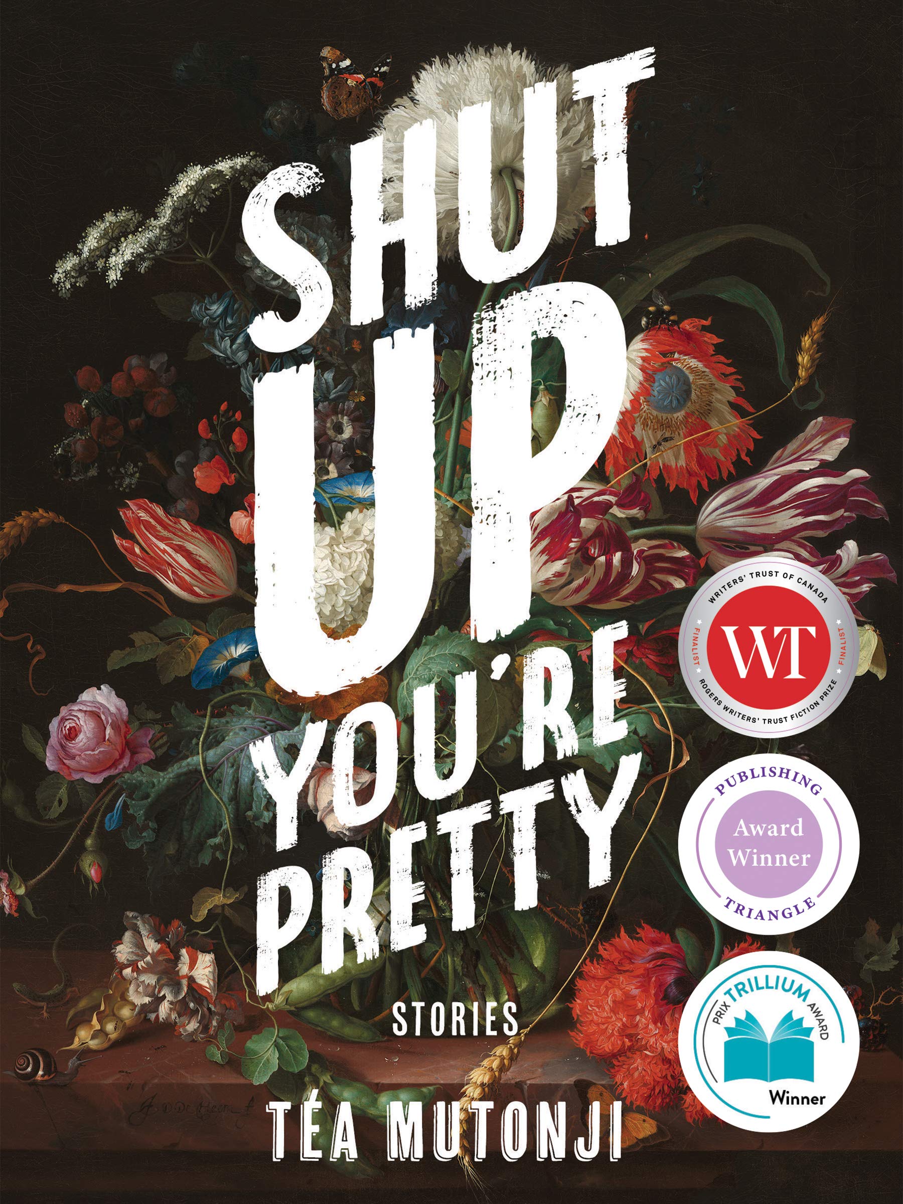 Shut Up You're Pretty by Tea Mutonji (Paperback Book)