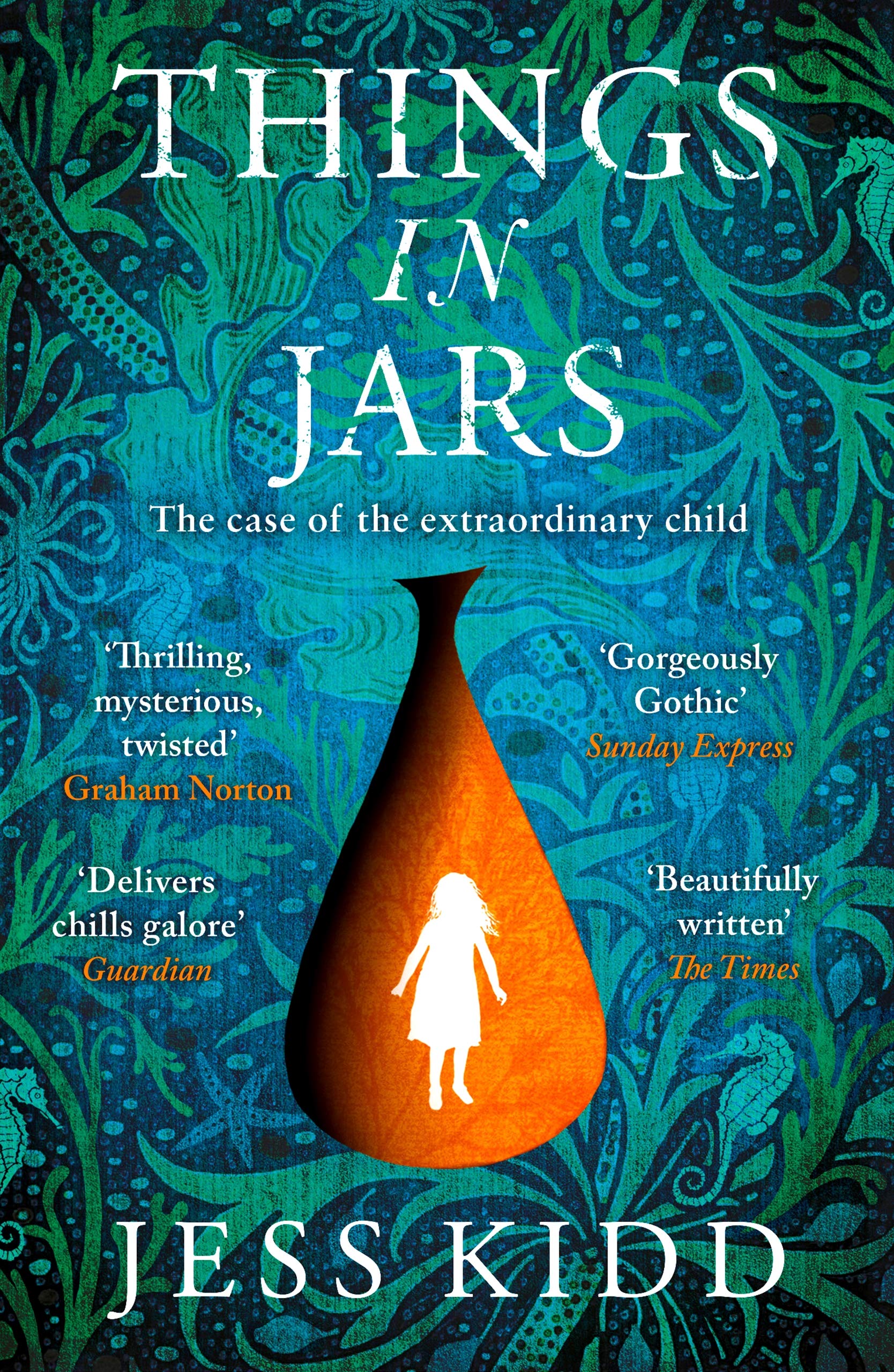 Things in Jars: Jess Kidd