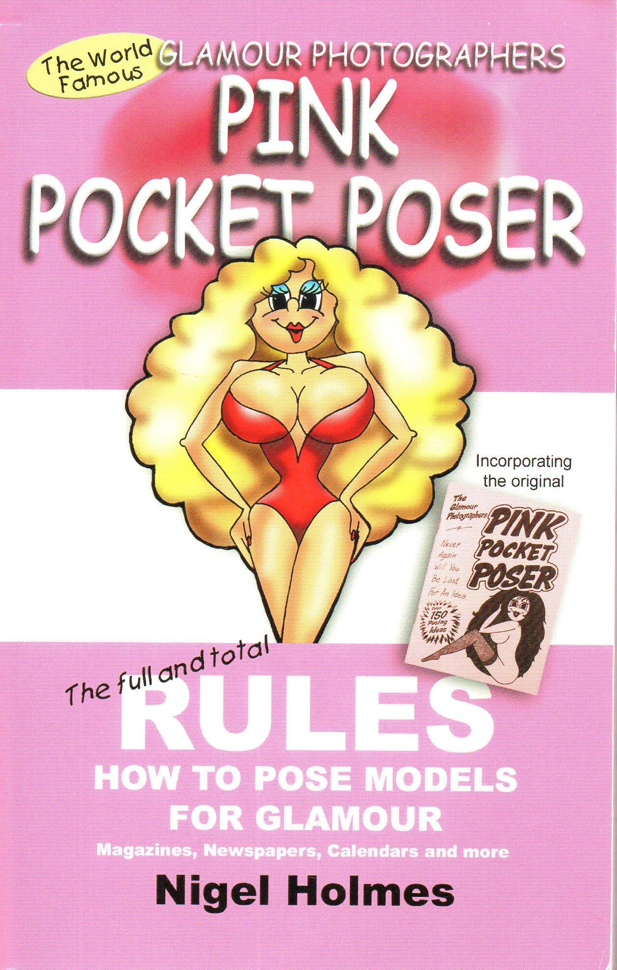The Pink Pocket Poser: The Glamour Photographers Posing Guide
