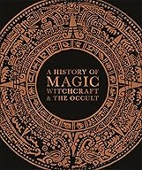 A History of Magic Witchcraft cover