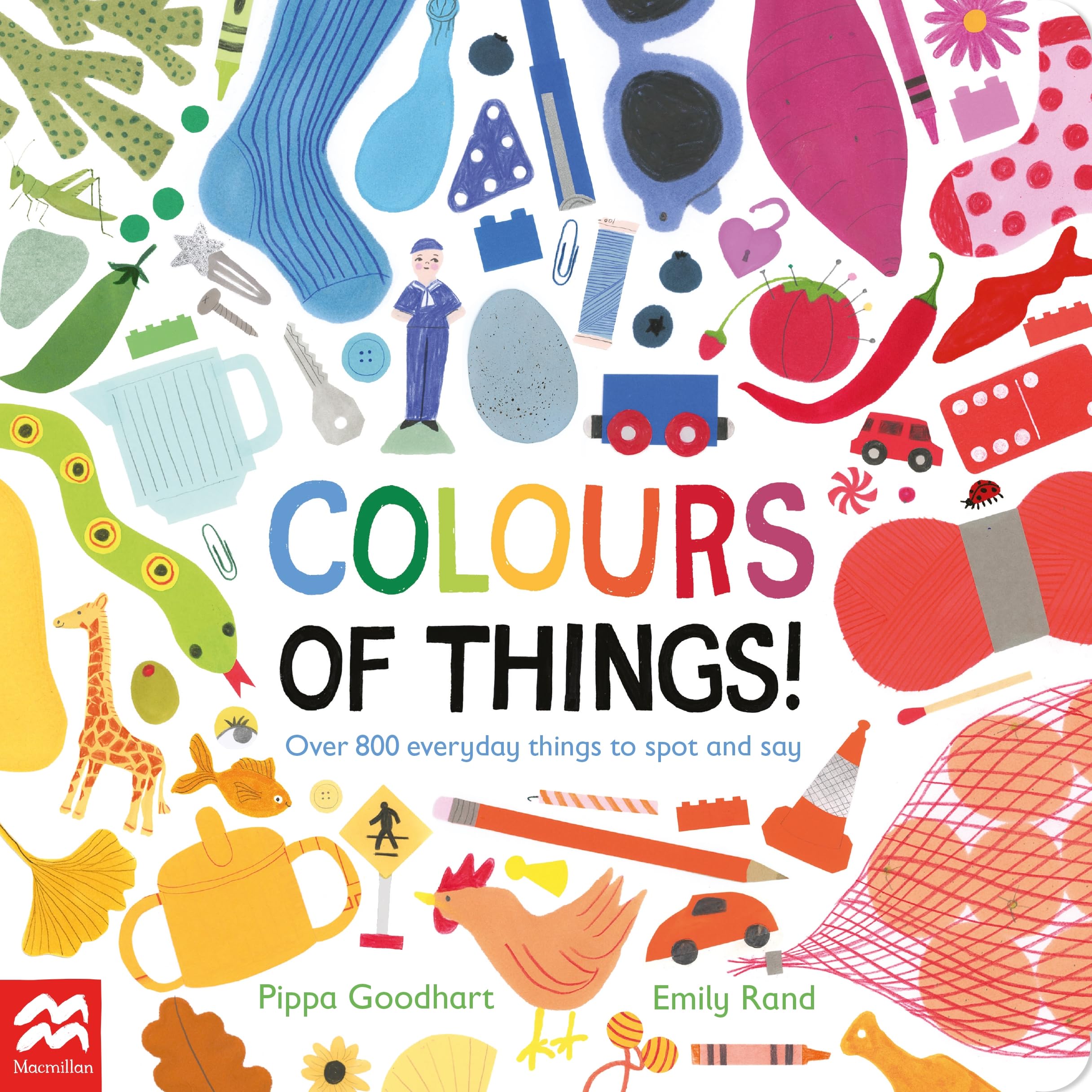 Colours of Things! by Pippa Goodhart, Emily Rand - 9781035034611