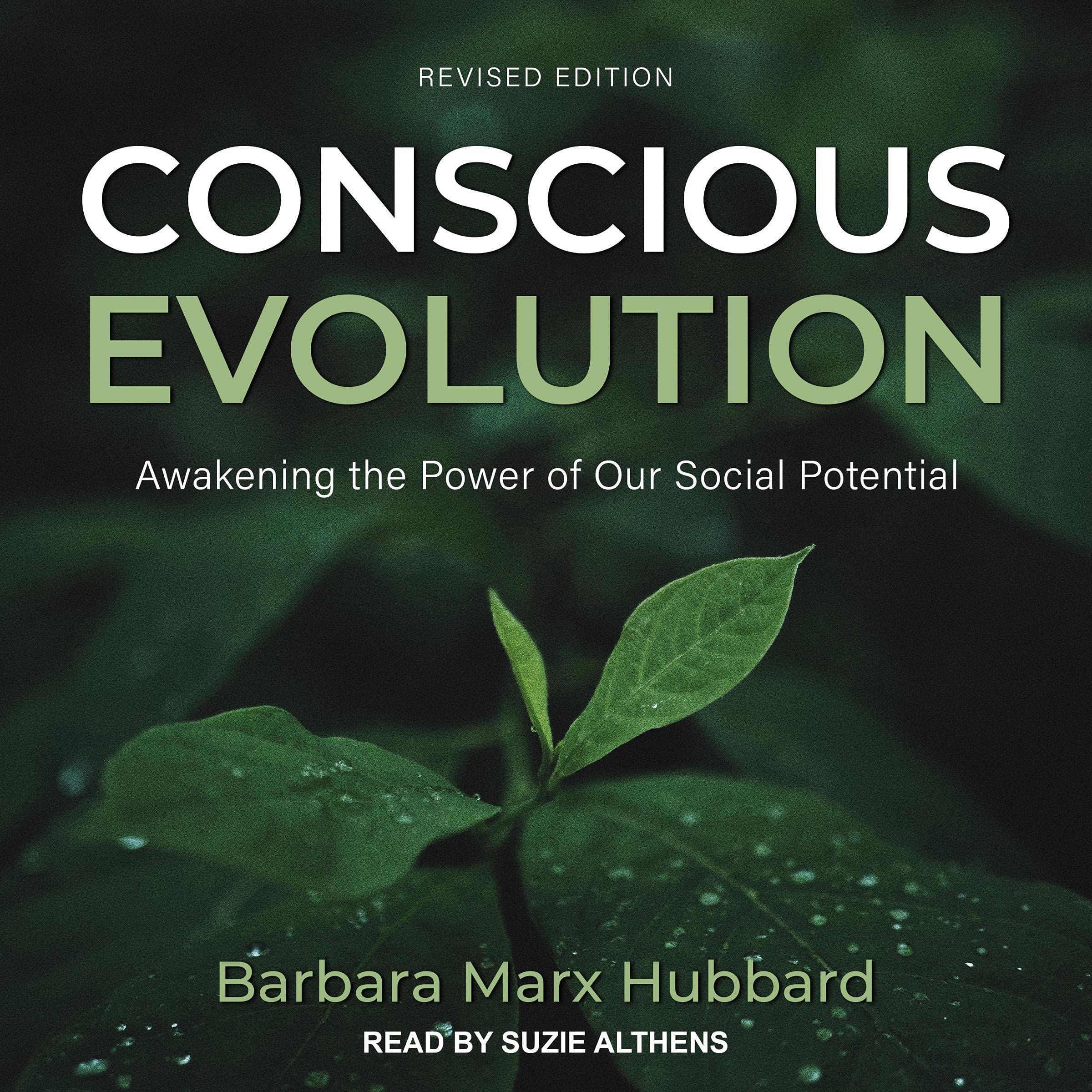 Conscious Evolution, Revised Edition