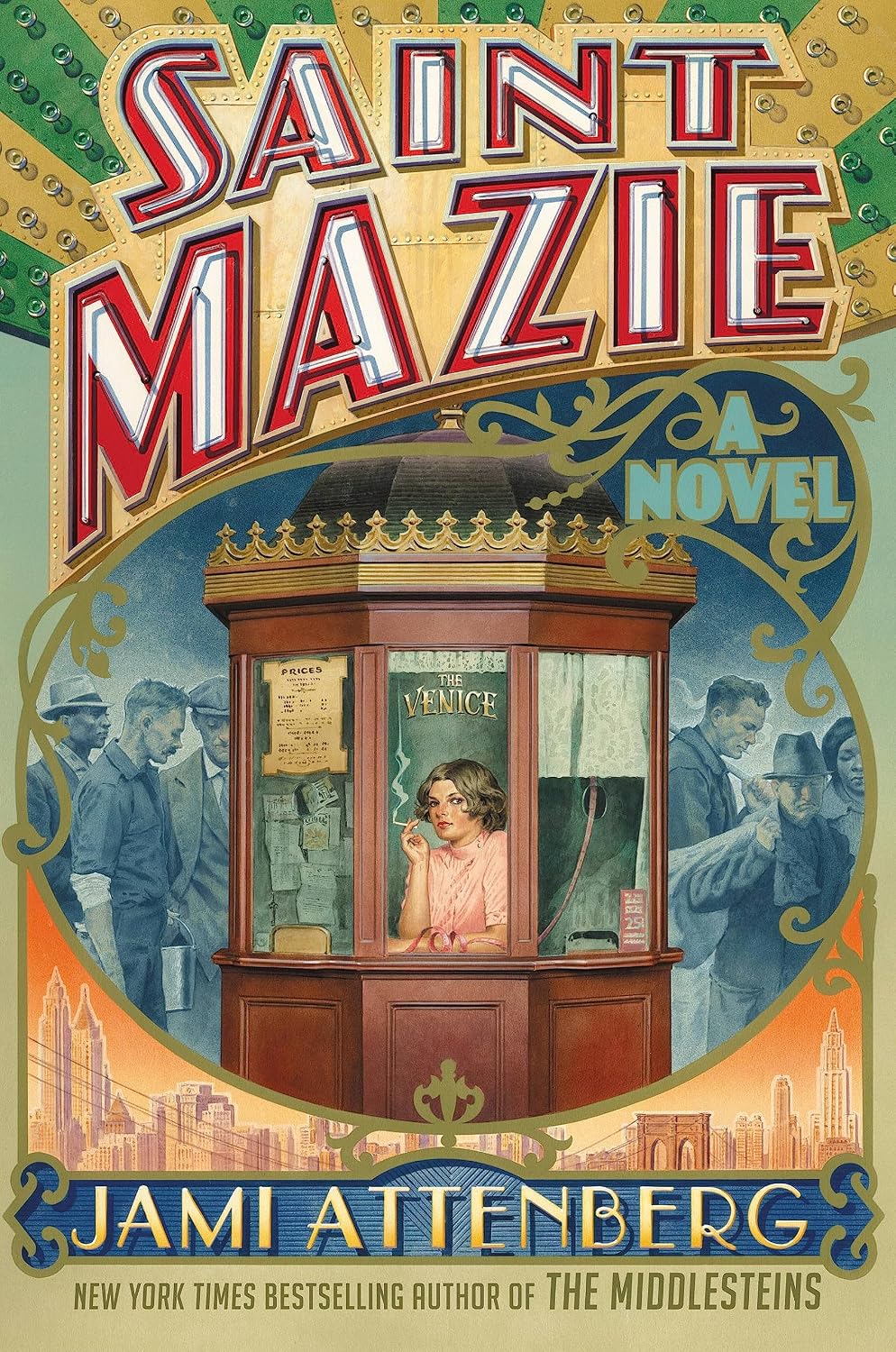 Saint Mazie A Novel 9781455599899 Attenberg, Jami Books