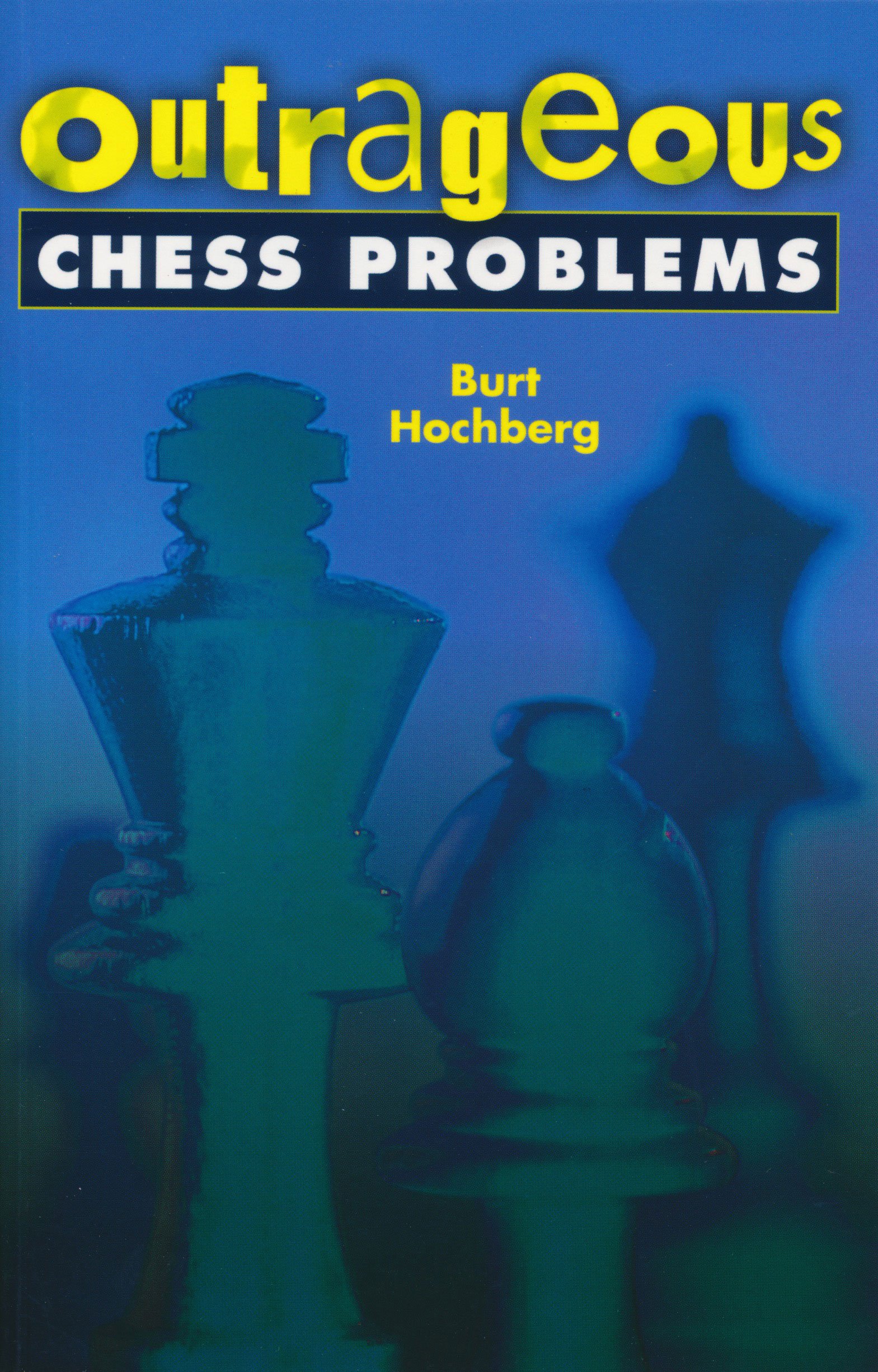 Buy Outrageous Chess Problems — BookShops.in