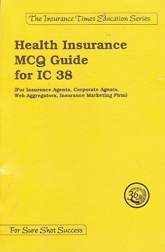 Health Insurance Agents MCQ Guide for IRDA Exam IC38