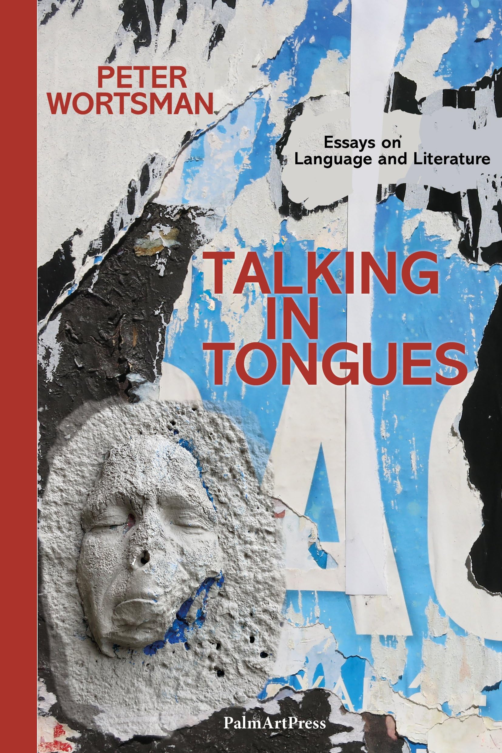 Talking in Tongues Essays on Language and Literature