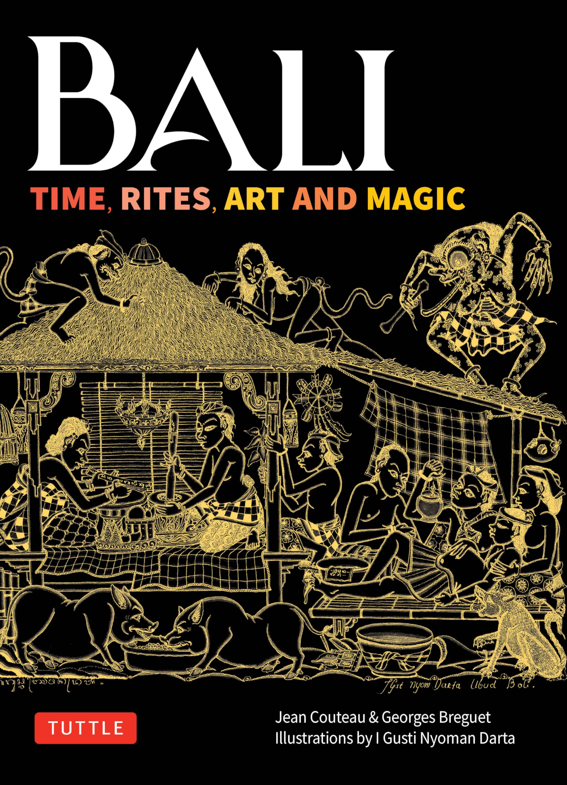 Livre Bali Time Rites Art and Magic un ouvrage d'art prestigieux en anglais