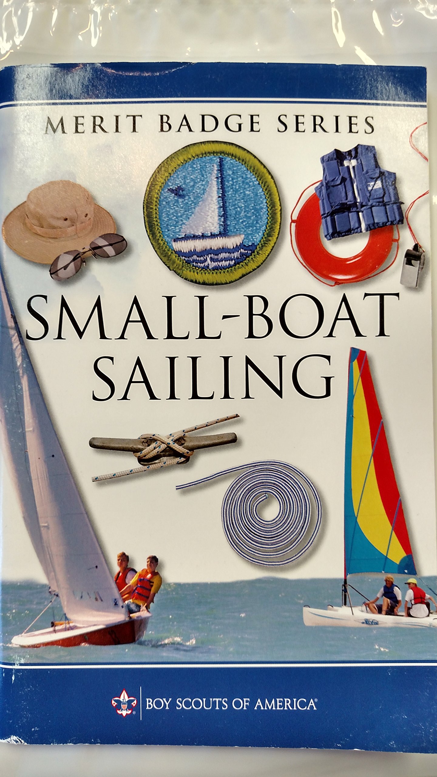 Small-Boat Sailing (Merit Badge Series) by Boy Scouts of America (2008-08-01)