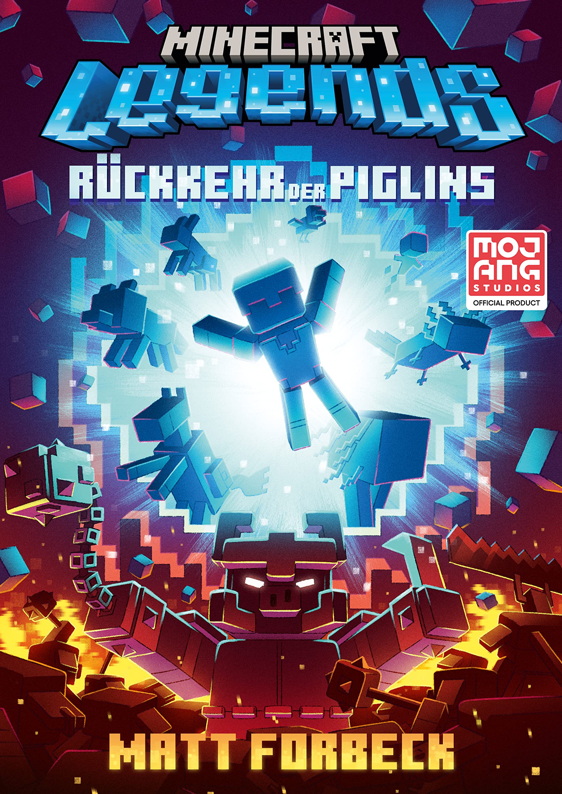 Schneiderbuch Minecraft Legends – Rückkehr Der Piglins: Ein Offizieller Minecraft-Roman Zum Neuen Spiel | Für Minecraft-Fans Ab 12 Jahren (Minecraft Romane, Band 13)