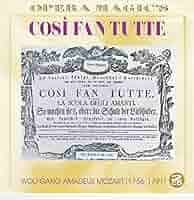 Amazon.co.jp: Cosi Fan Tutte: ミュージック