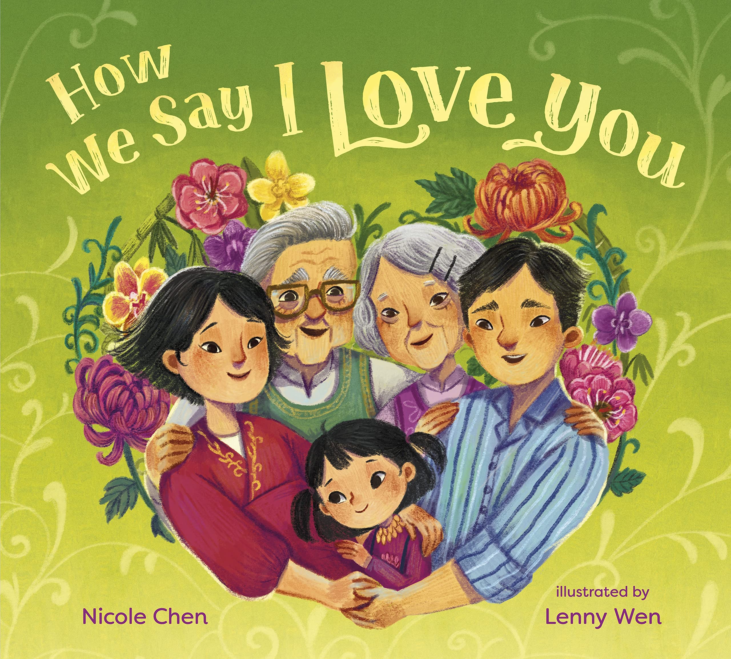 How We Say I Love You - 0593428390, Nicole Chen, hardcover