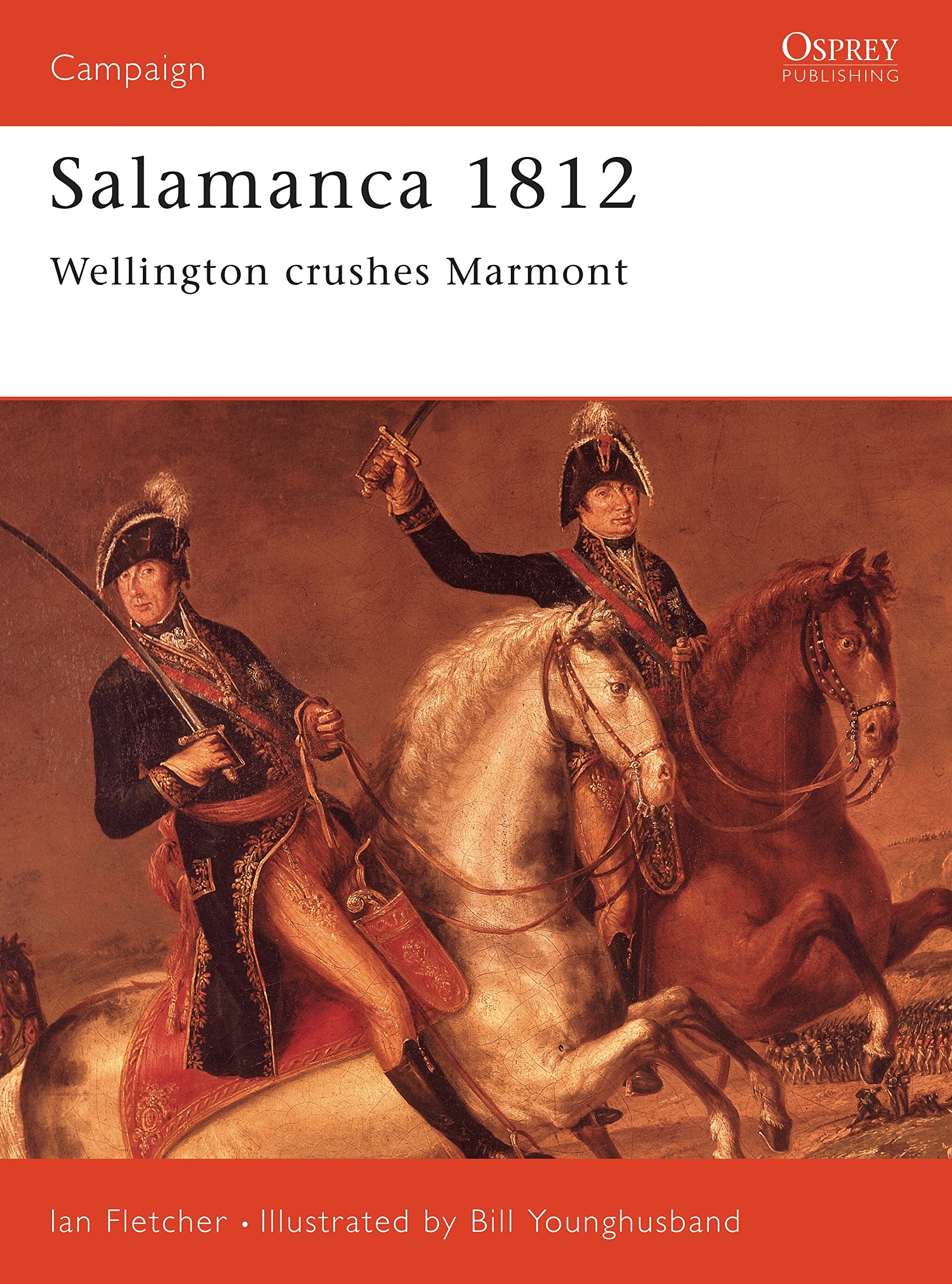 Salamanca 1812 by Ian Fletcher, Bill Younghusband - 9781855326040