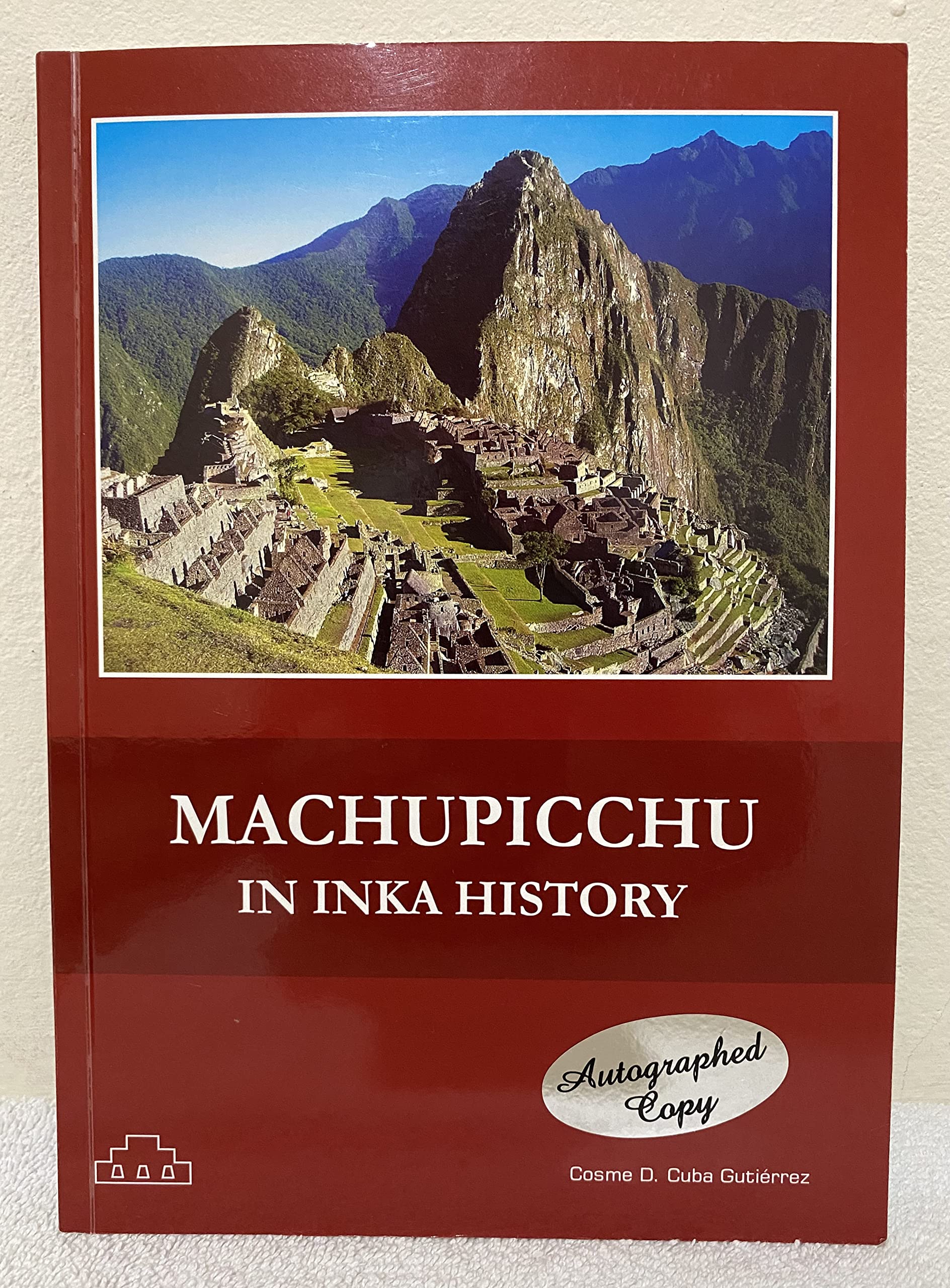 Machupicchu: An Inka History