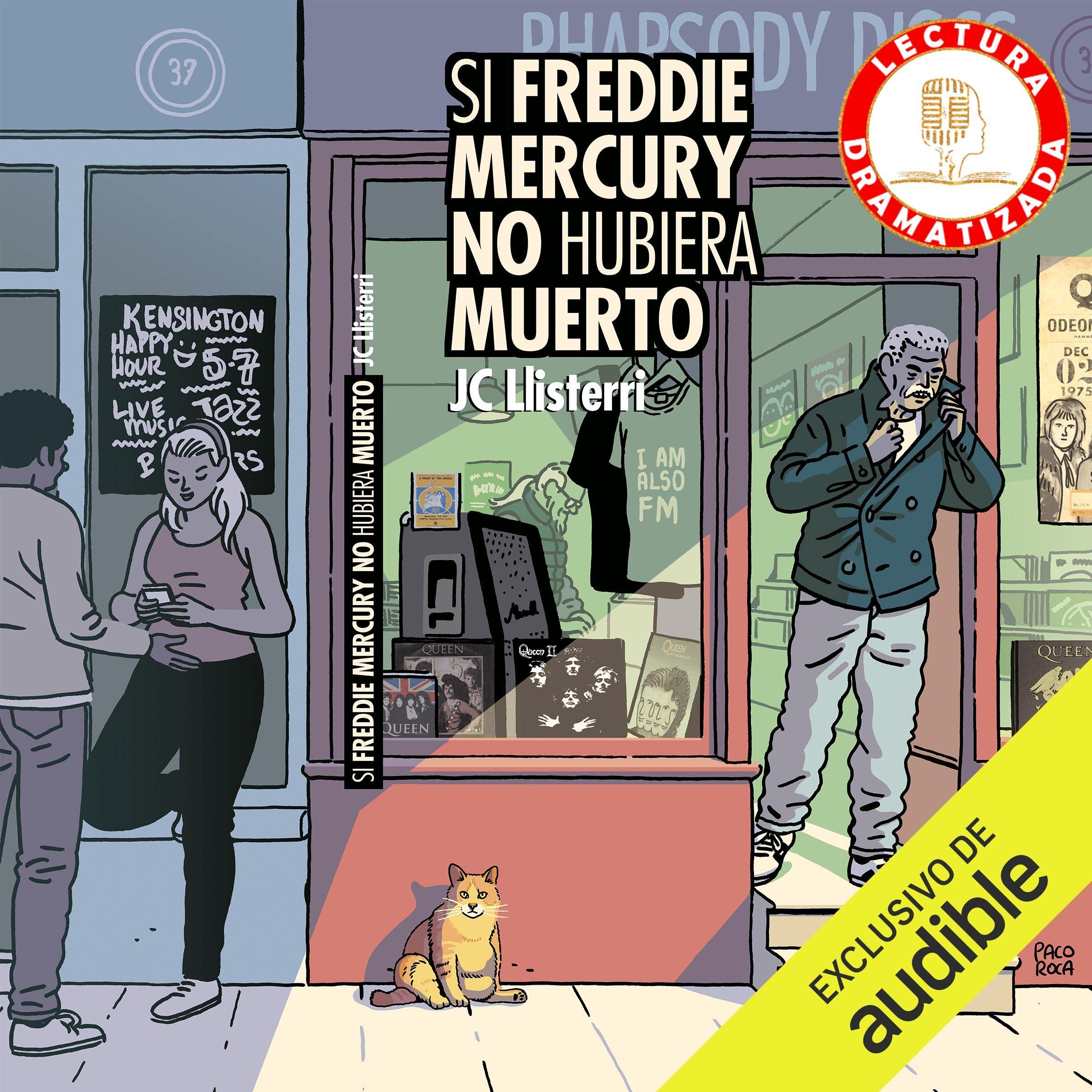 Si Freddie Mercury No Hubiera Muerto