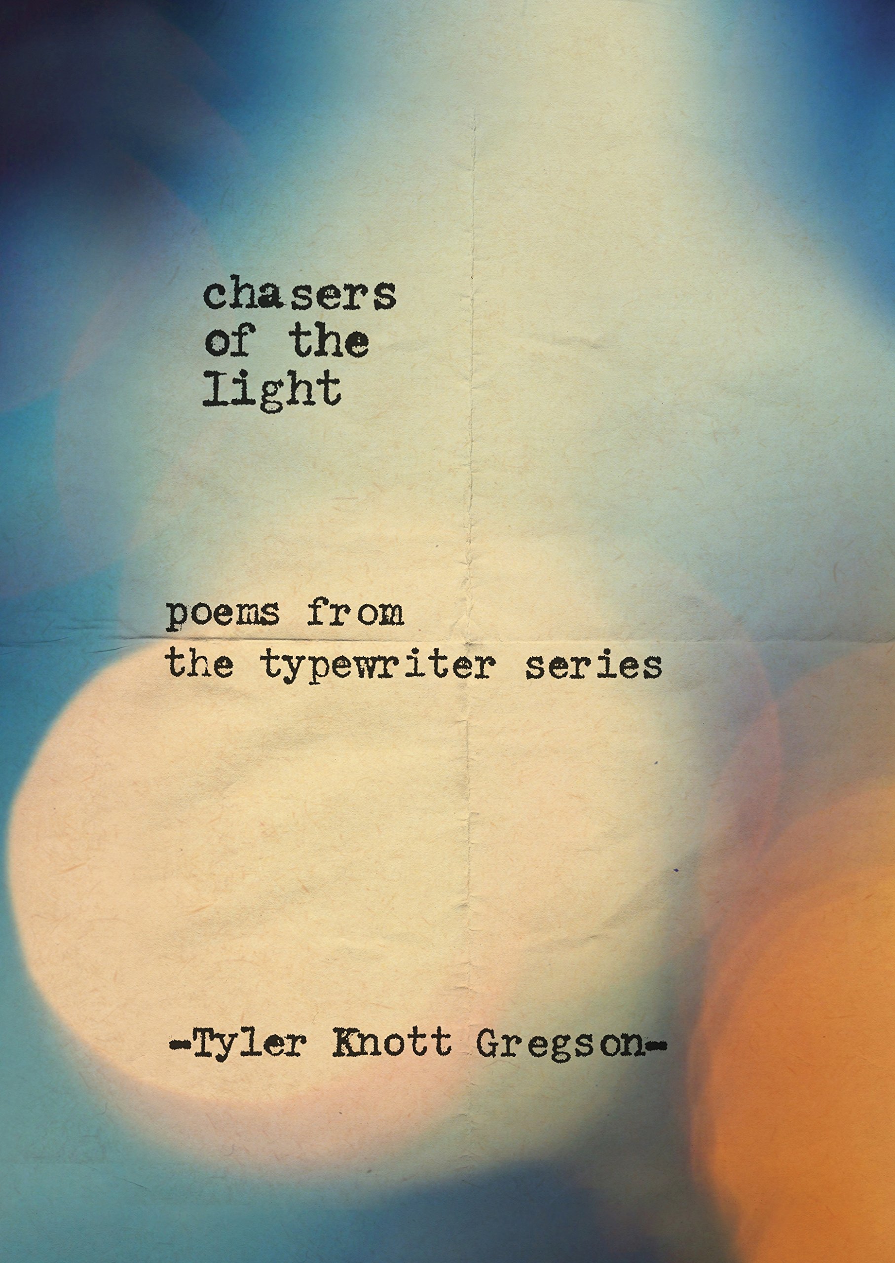 Chasers of the Light English Edition idée cadeau idéal passionnés de poésie