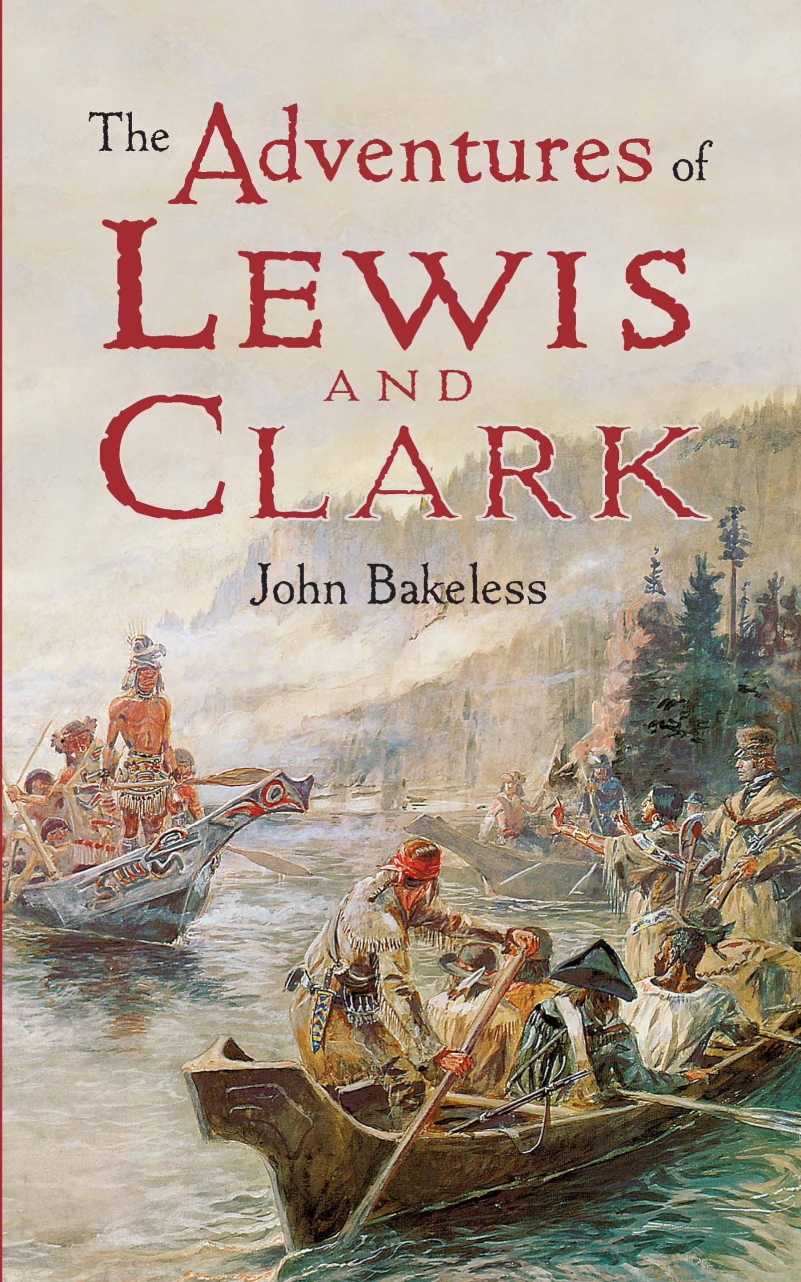 The Adventures of Lewis and Clark (Dover Children's Classics)