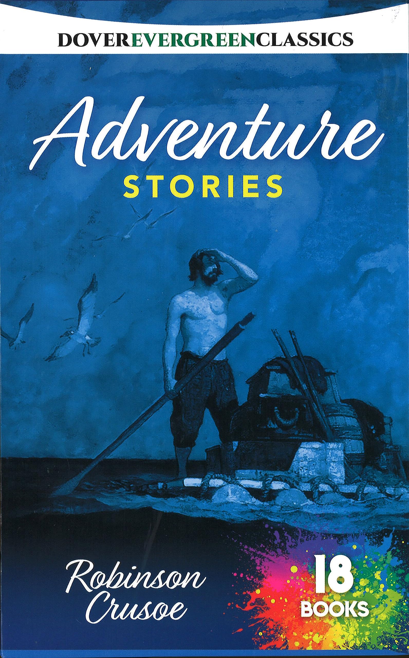 Dover Evergreen Classics: Storie di avventura