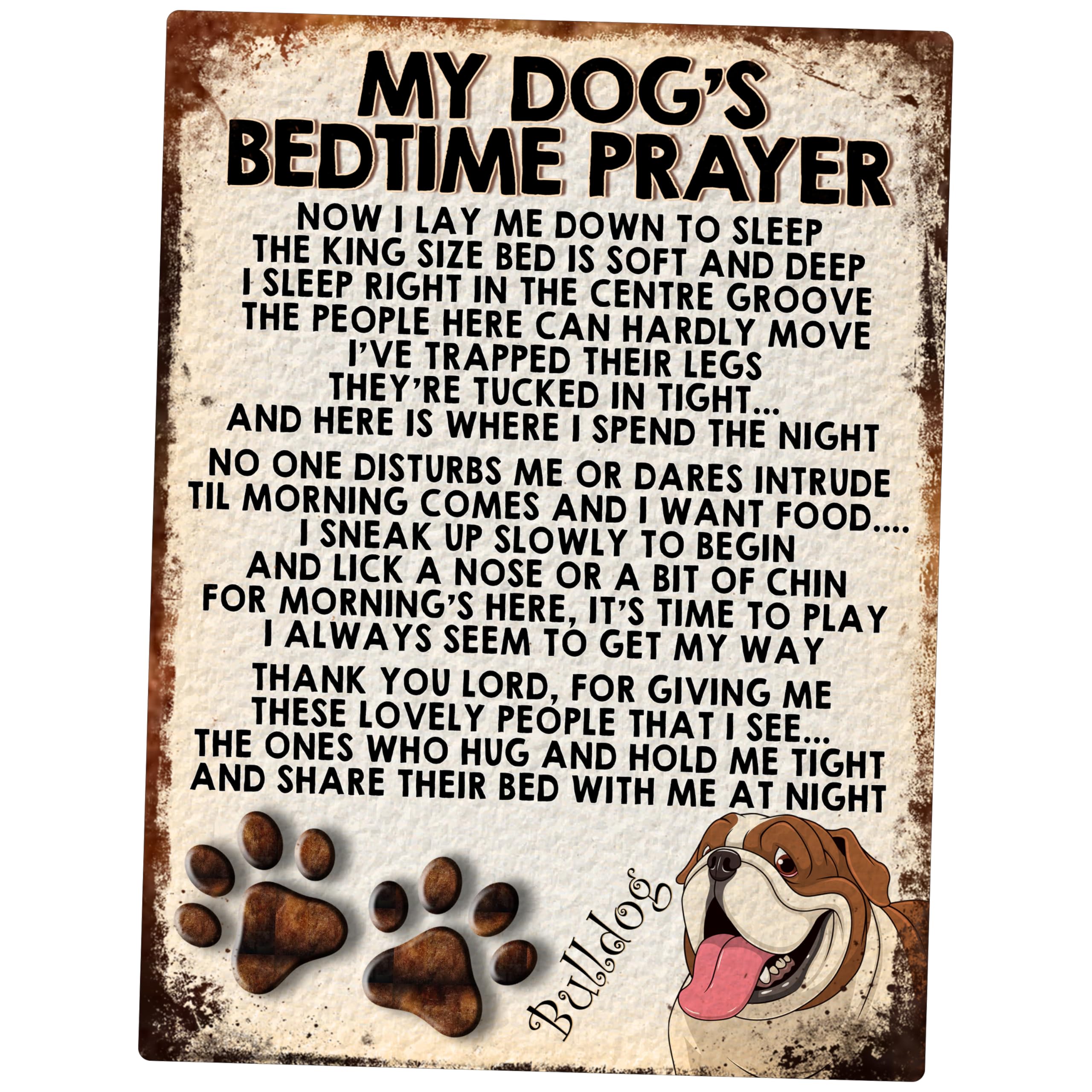 Shawprint Limited Bulldog My Dog's Bedtime Prayer Retro Style Metal Tin Sign/Plaque Dog Breeds (Bulldog)