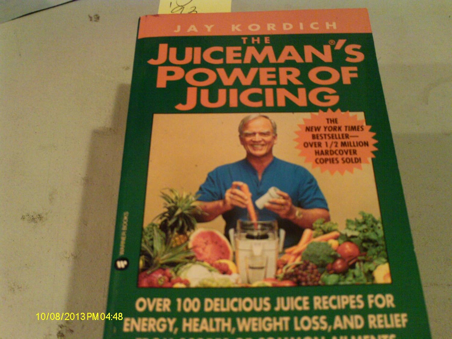 Juiceman's Power of Juicing Kordich, Jay 9780446365482 Books