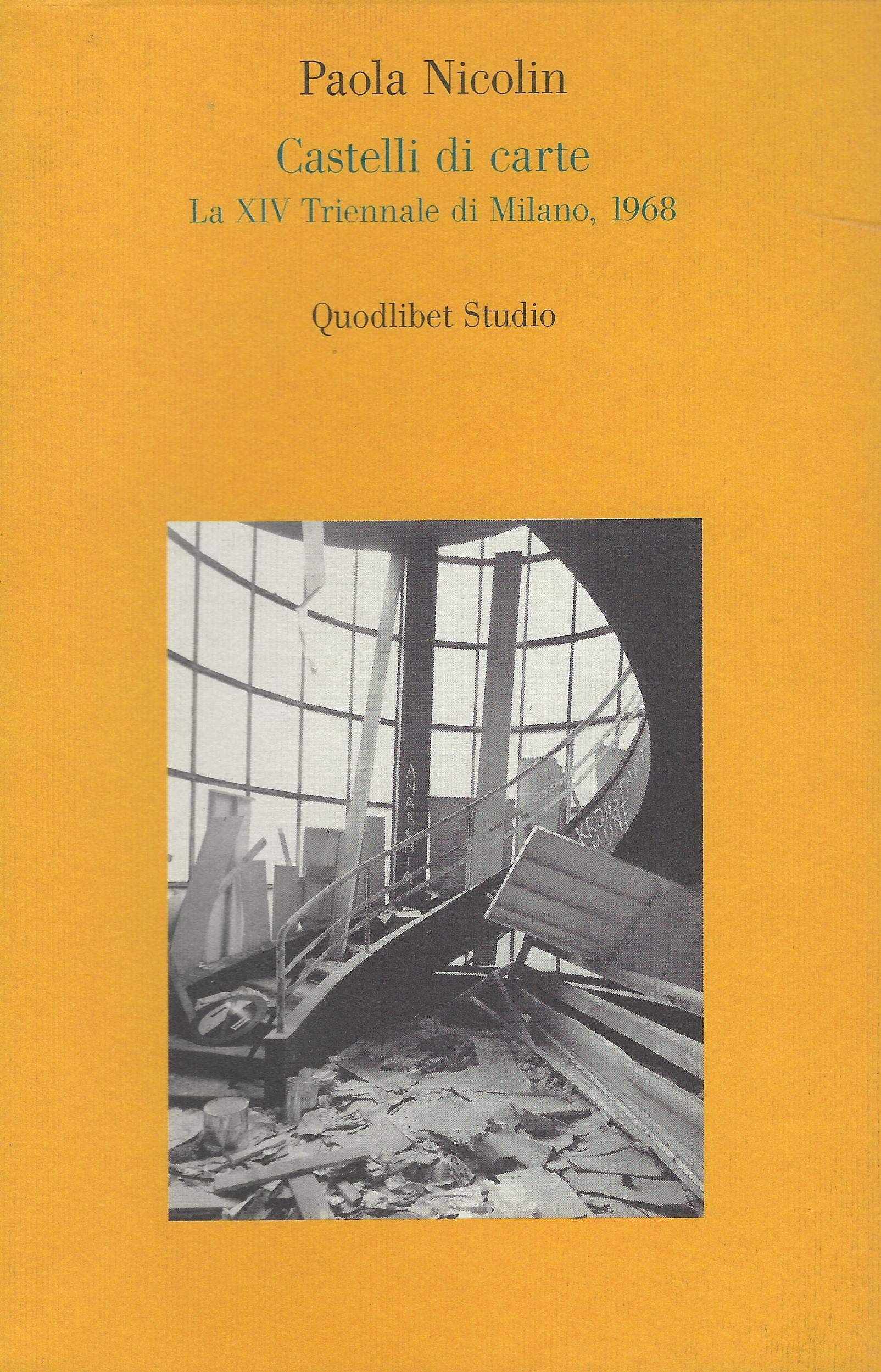Castelli di carte Triennale di Milano 1968 livre histoire art