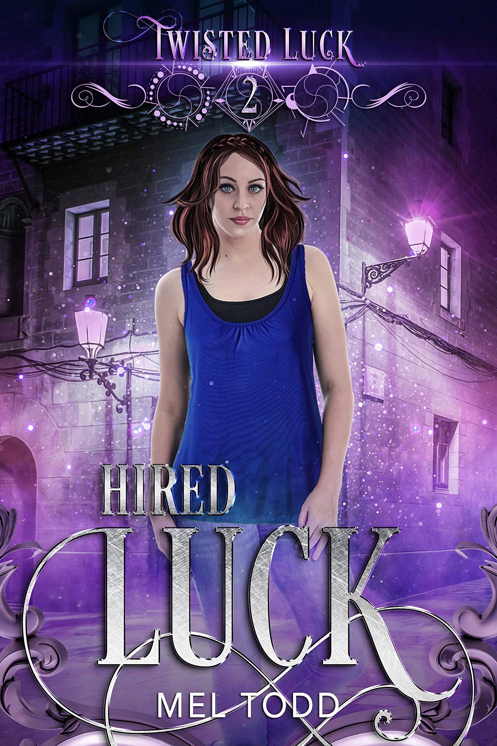Hired Luck (Twisted Luck Book 2)