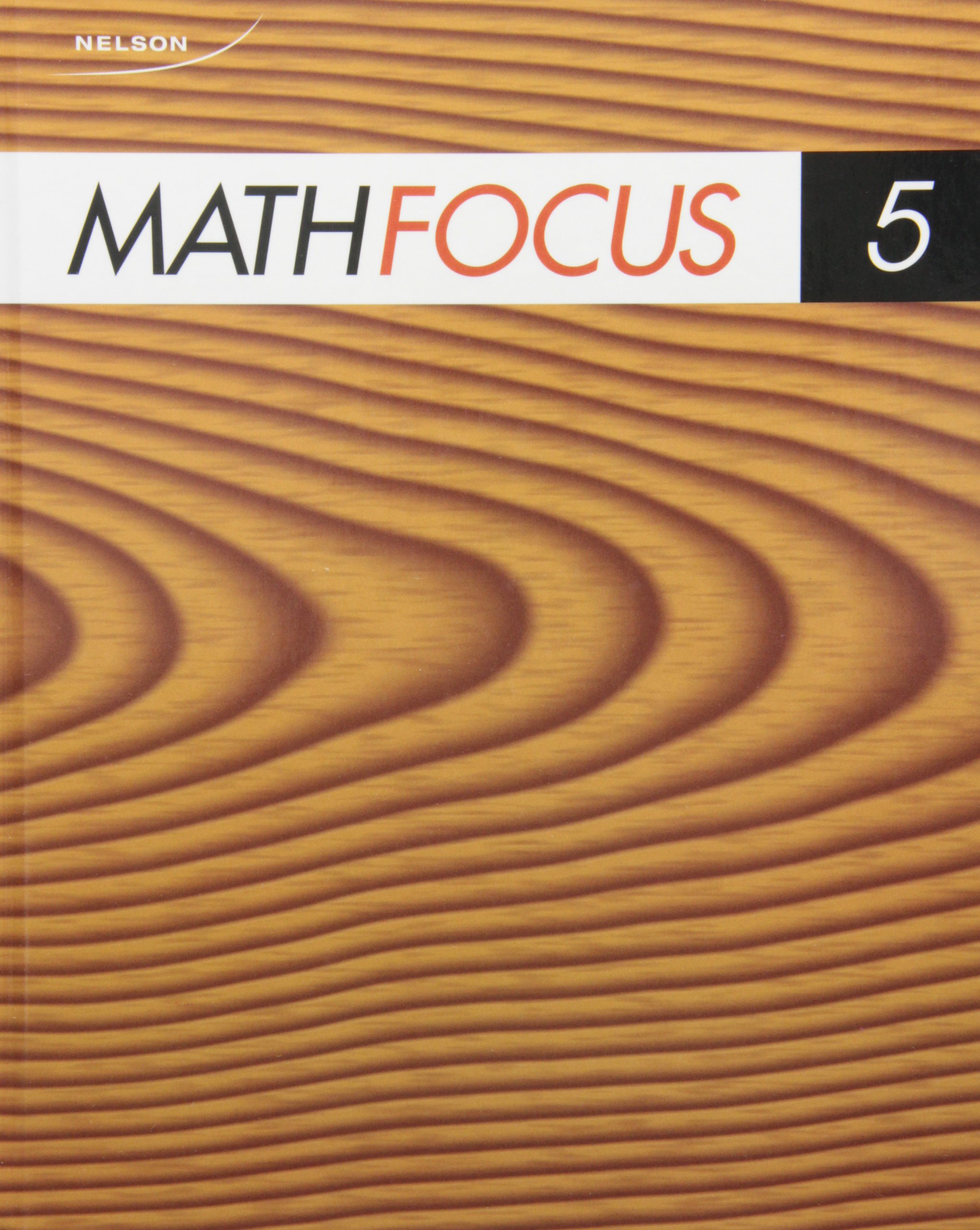 Math Focus 5 Student Book: Student Book: Small, Marian