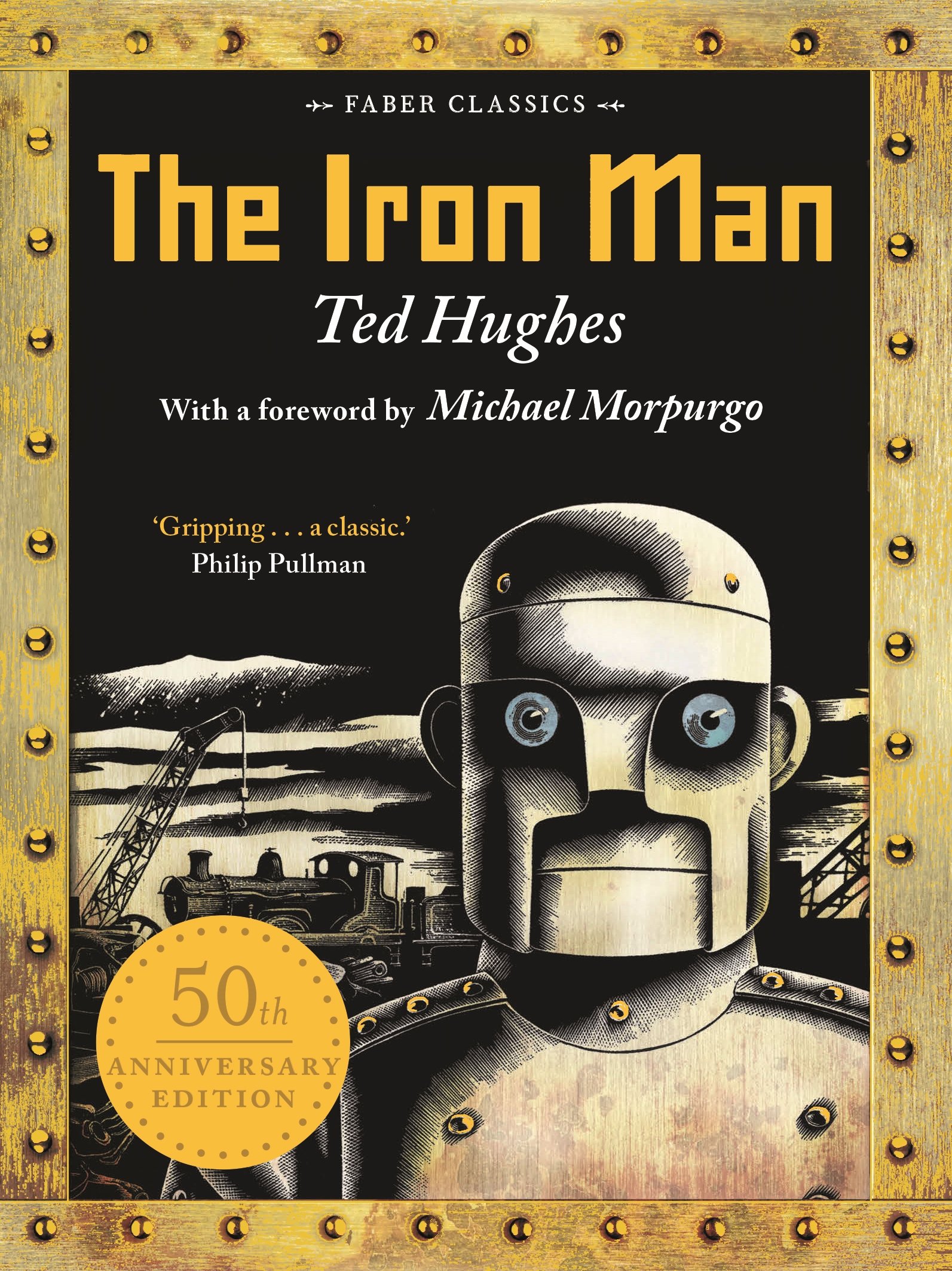The Iron Man: 50th Anniversary Edition-Ted Hughes, Andrew Davidson