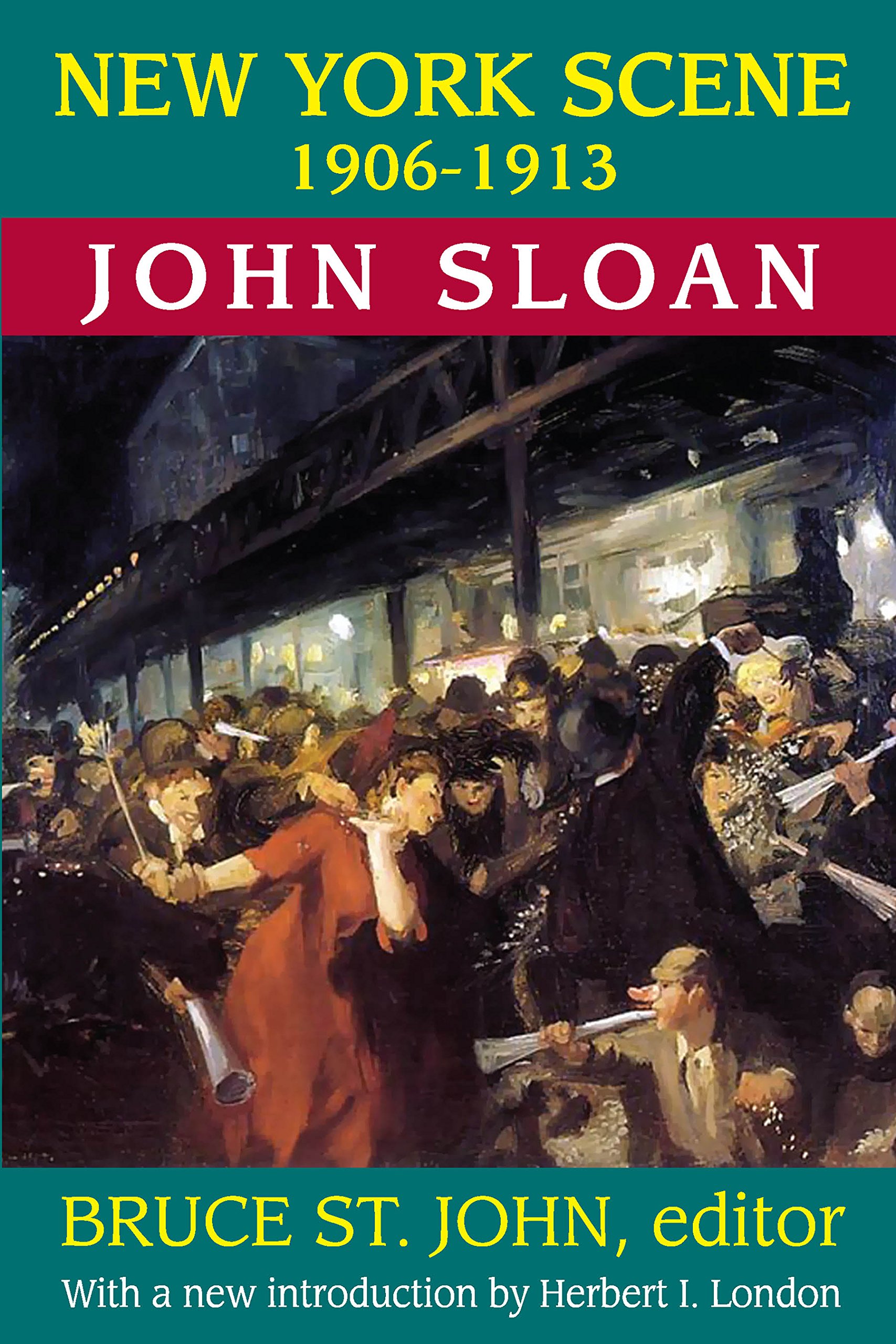 John Sloan New York Scene 1906-1913 livre réalisme américain Ashcan School anglais