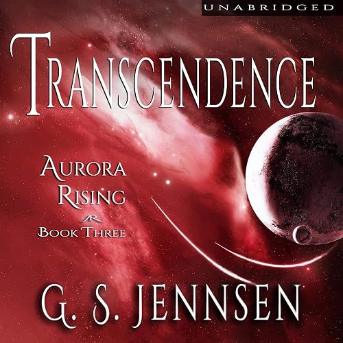 Transcendence: Aurora Rising, Book Three (Amaranthe 3)