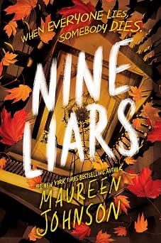 Nine Liars Truly Devious
