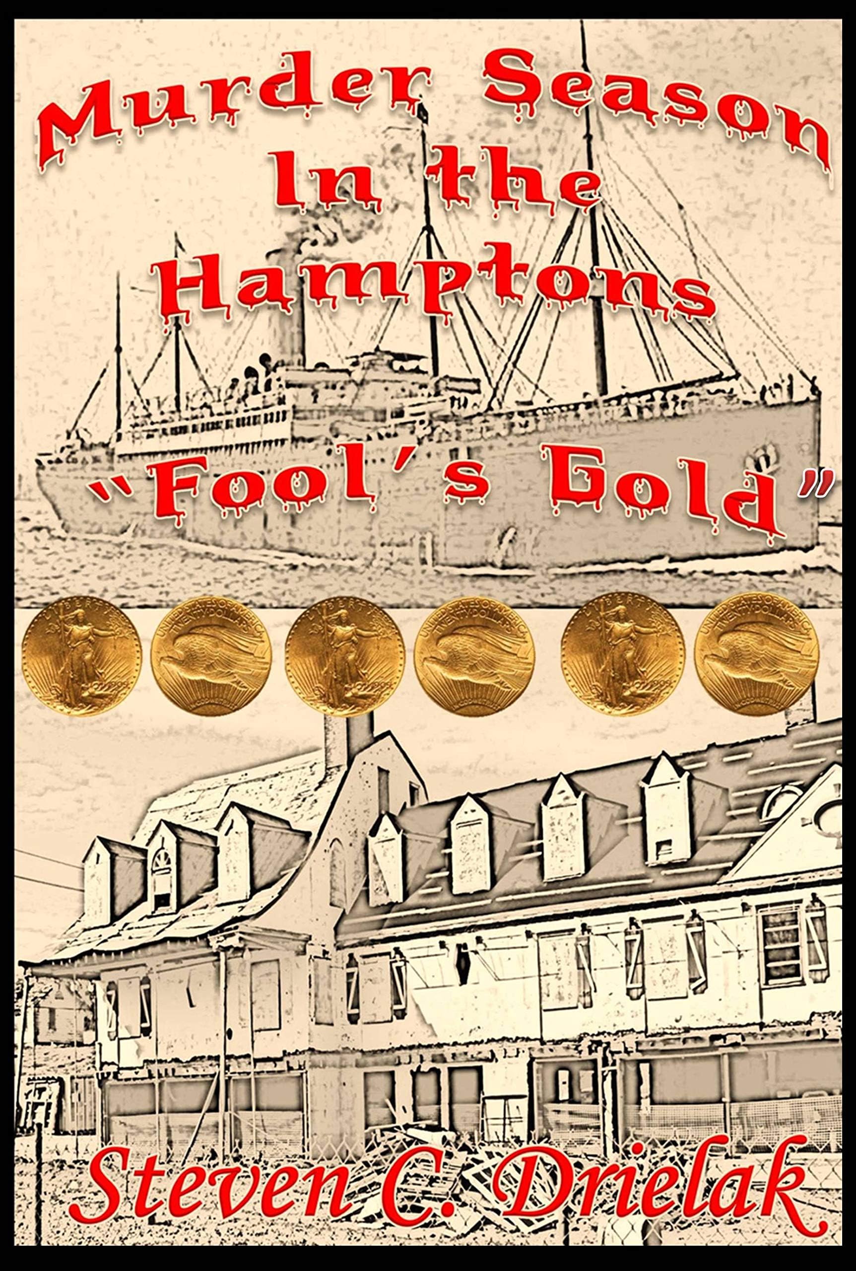 Murder Season in the Hamptons: Fool's Gold
