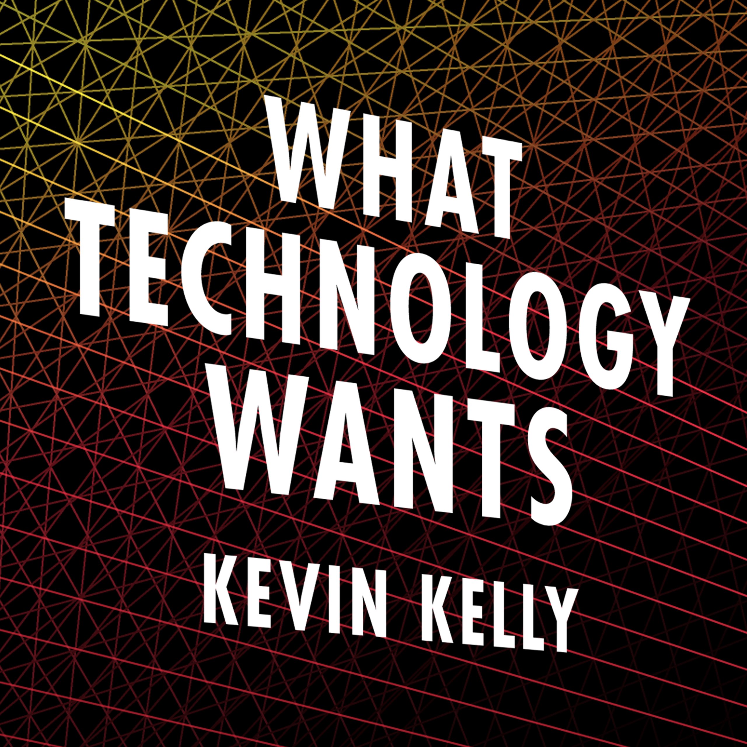 Cover art for What Technology Wants