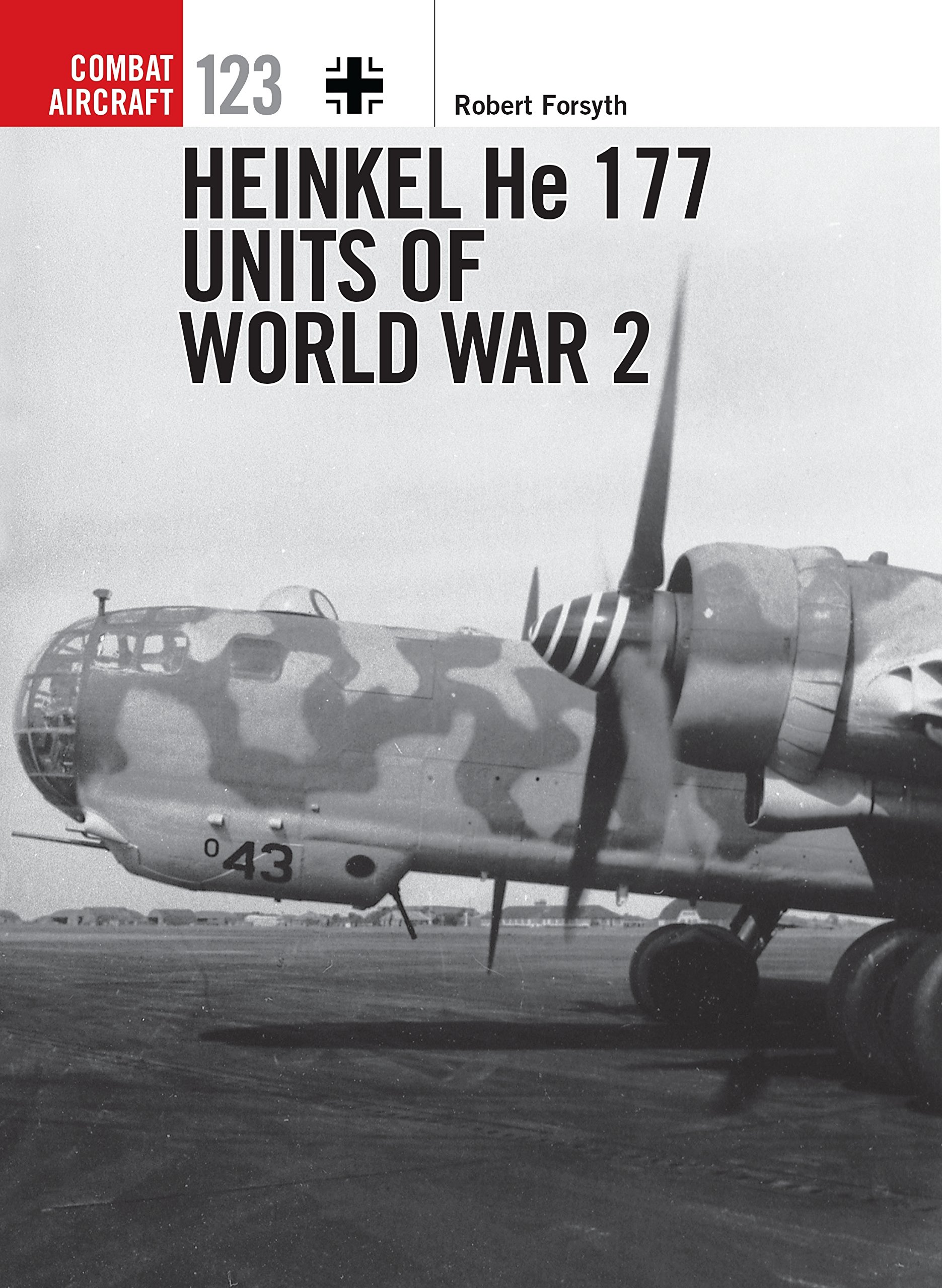 Heinkel He 177 Units of World War 2: 123 (Combat Aircraft)