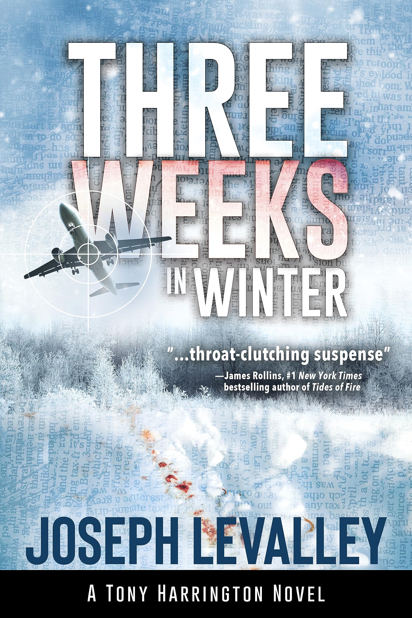 Three Weeks in Winter (Tony Harrington Novel, 6)