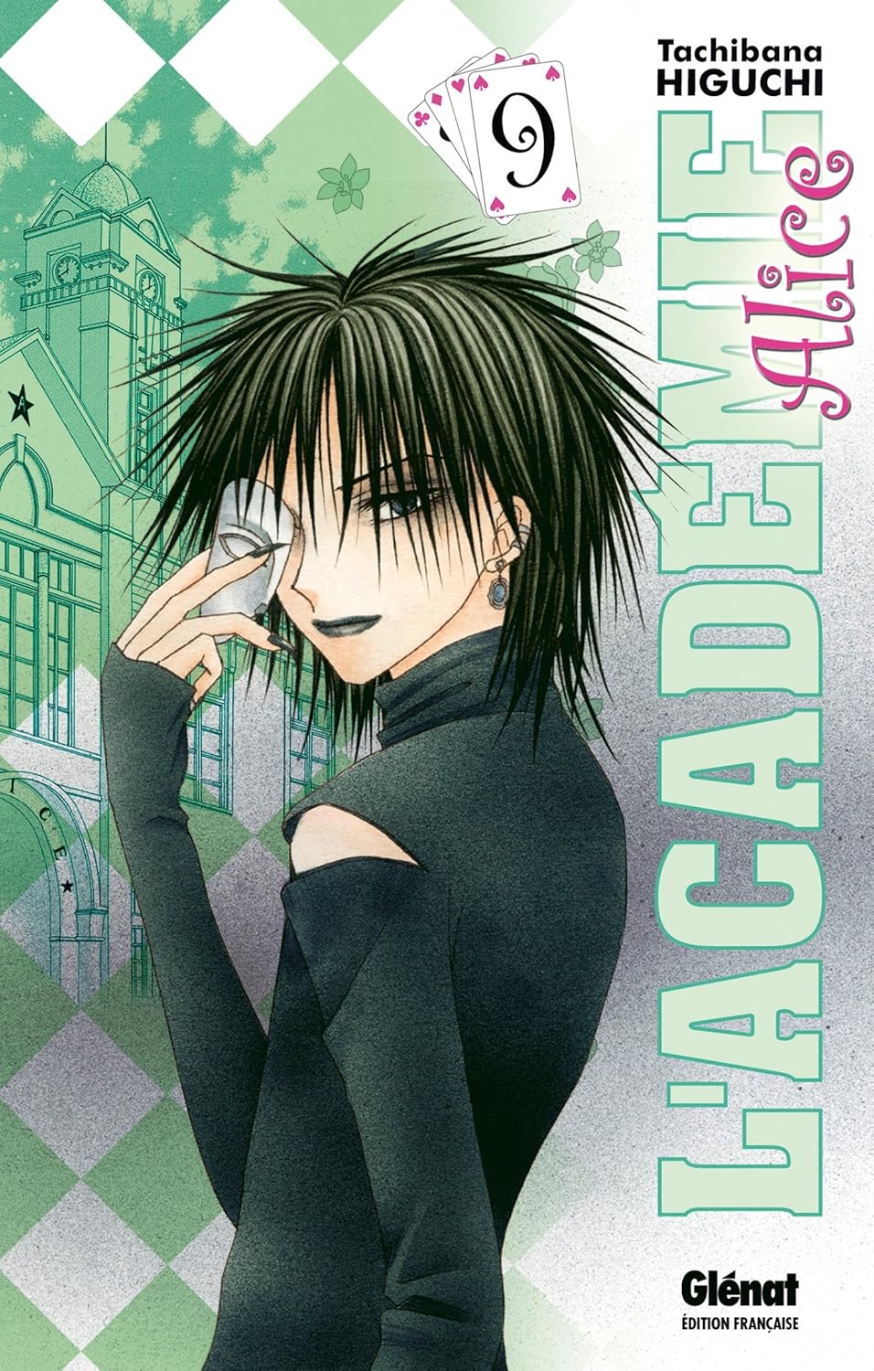 L'académie Alice - 9. Tome 9