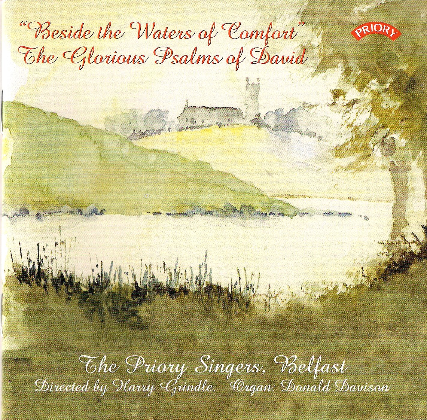 Beside The Waters Of Comfort - The Glorious Psalms Of David