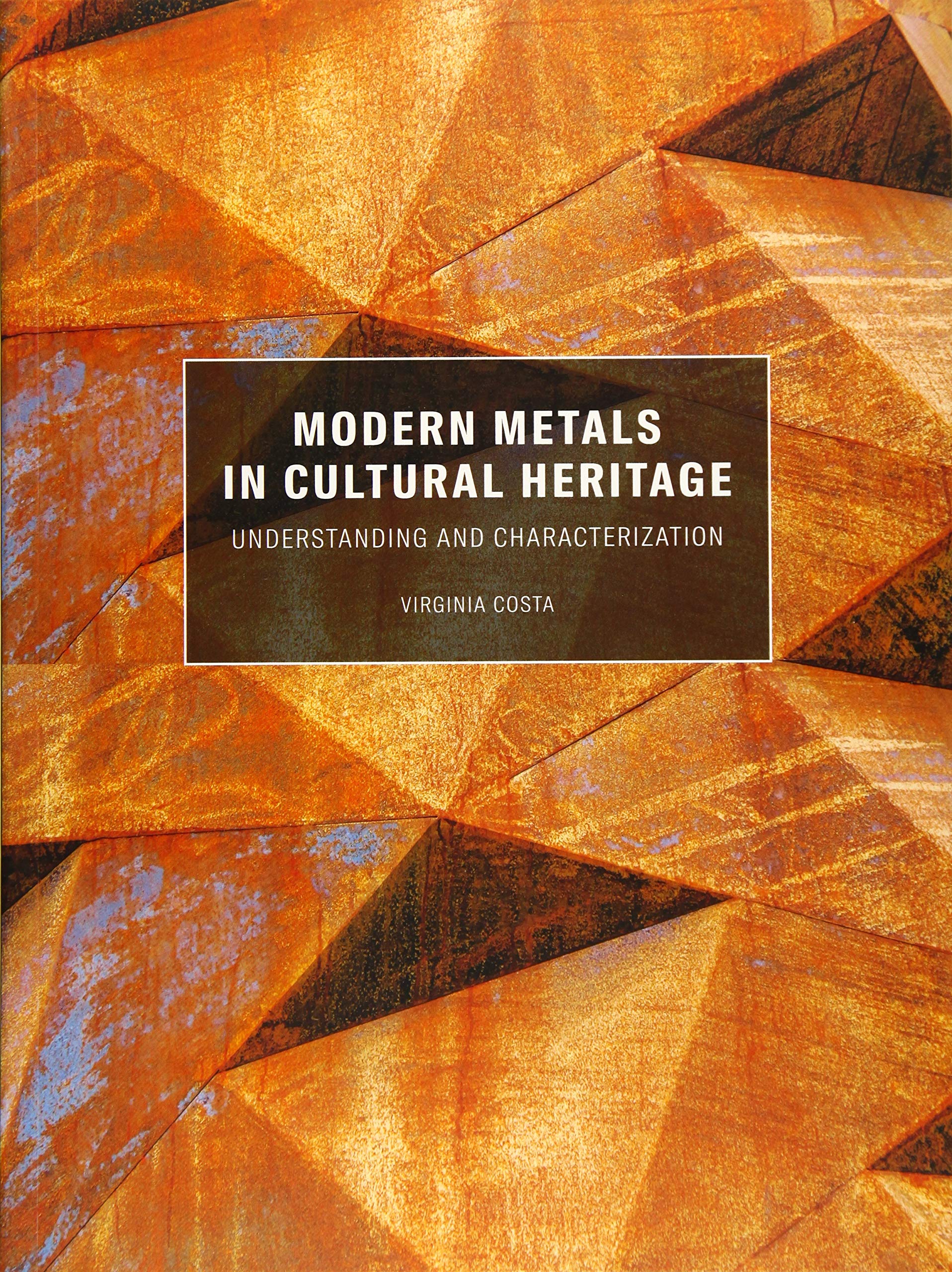 Modern Metals in Cultural Heritage analyse et étude des métaux d'art