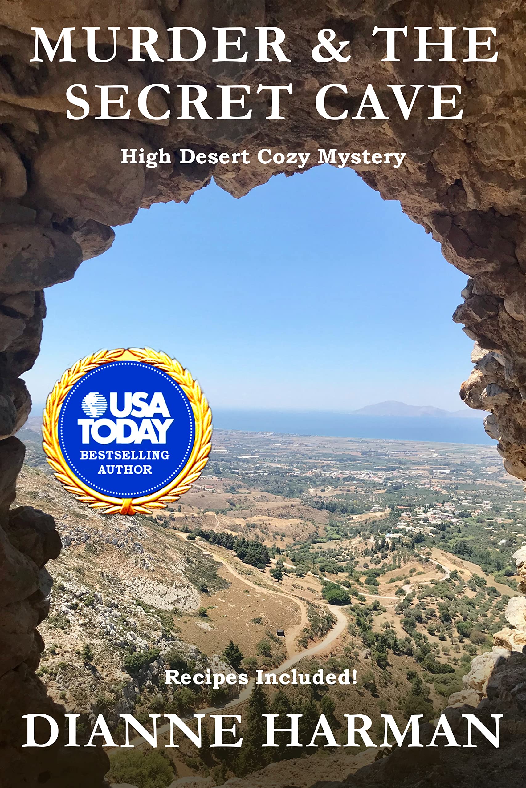 Murder & The Secret Cave: High Desert Cozy Mystery (High Desert Cozy Mystery Series Book 2)