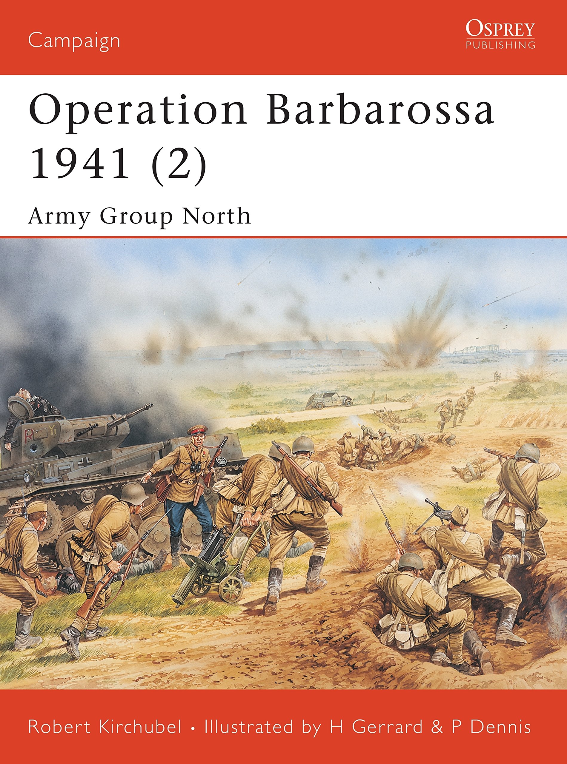 Operation Barbarossa 1941 (2): Army Group North: v. 2 (Campaign)