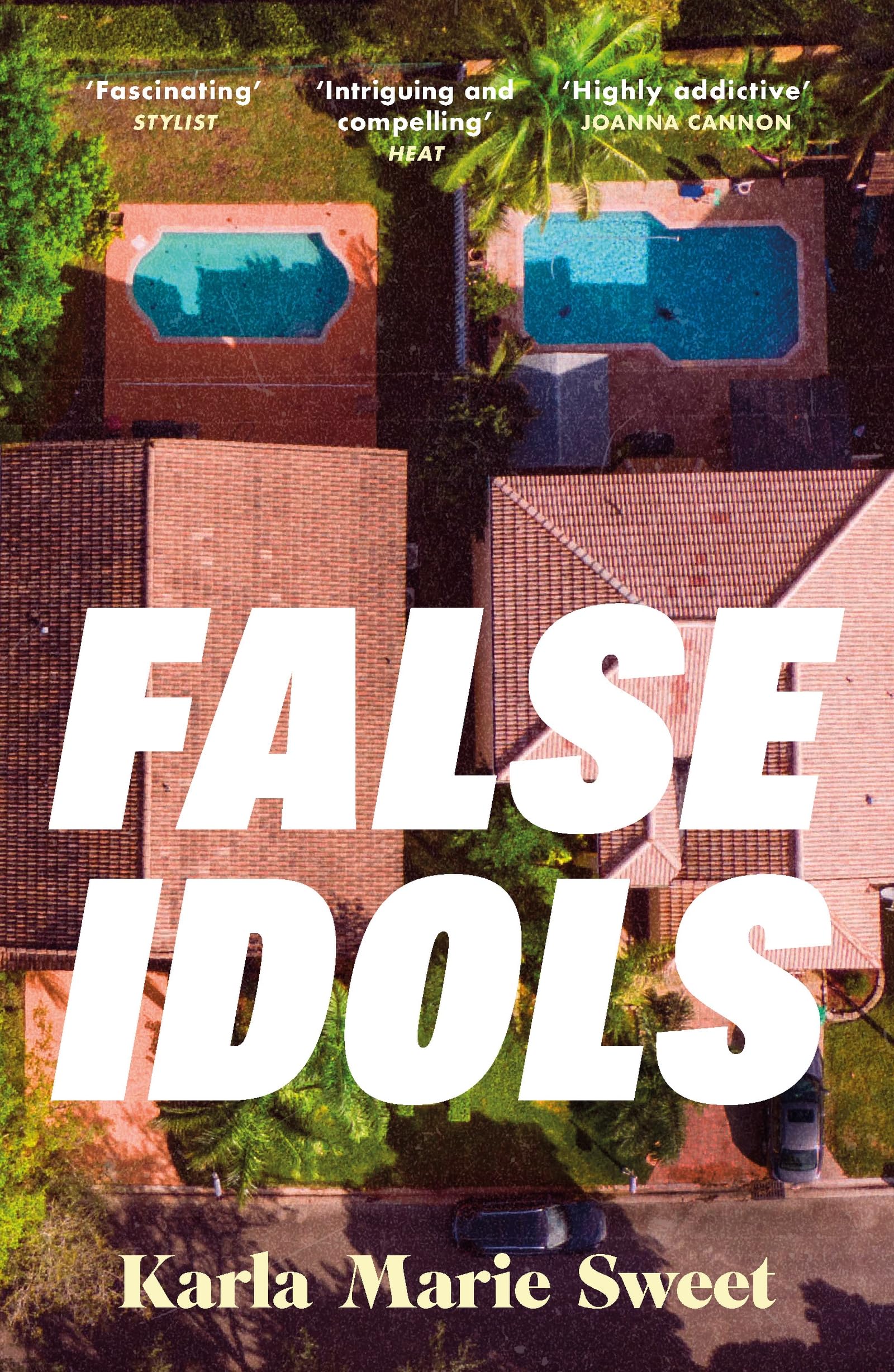 False Idols by Karla Marie Sweet PAPERBACK 9781035422104