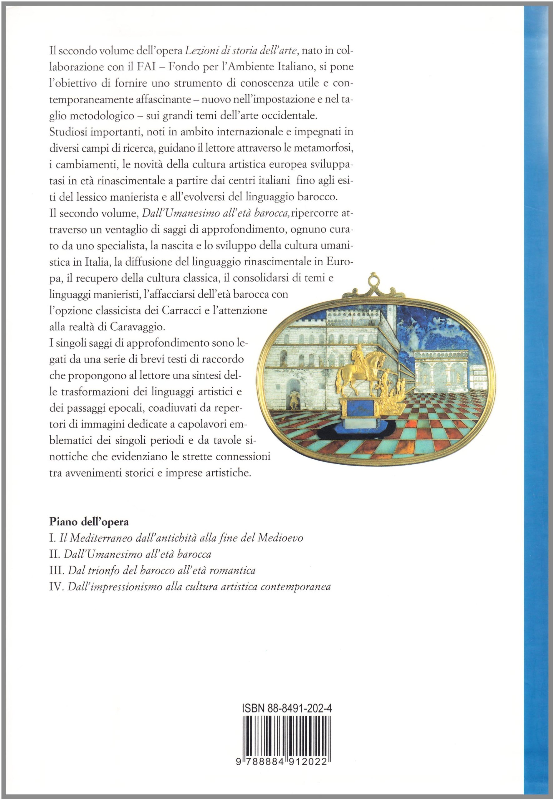 Lezioni di storia dell'arte. Ediz. illustrata. Dall'umanesimo all'età barocca (Vol. 2)