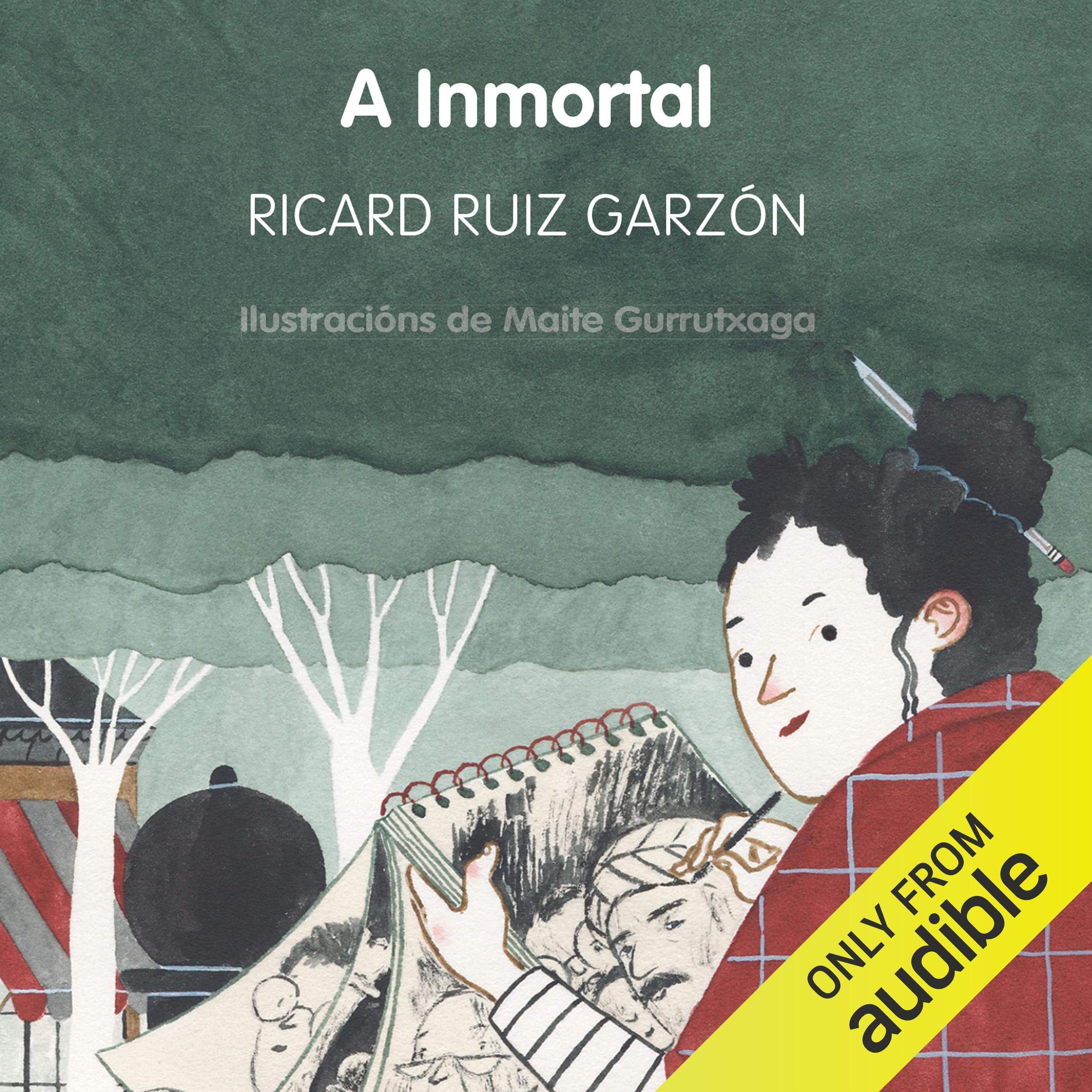 A Inmortal (Narración en Gallego) [The Immortal]