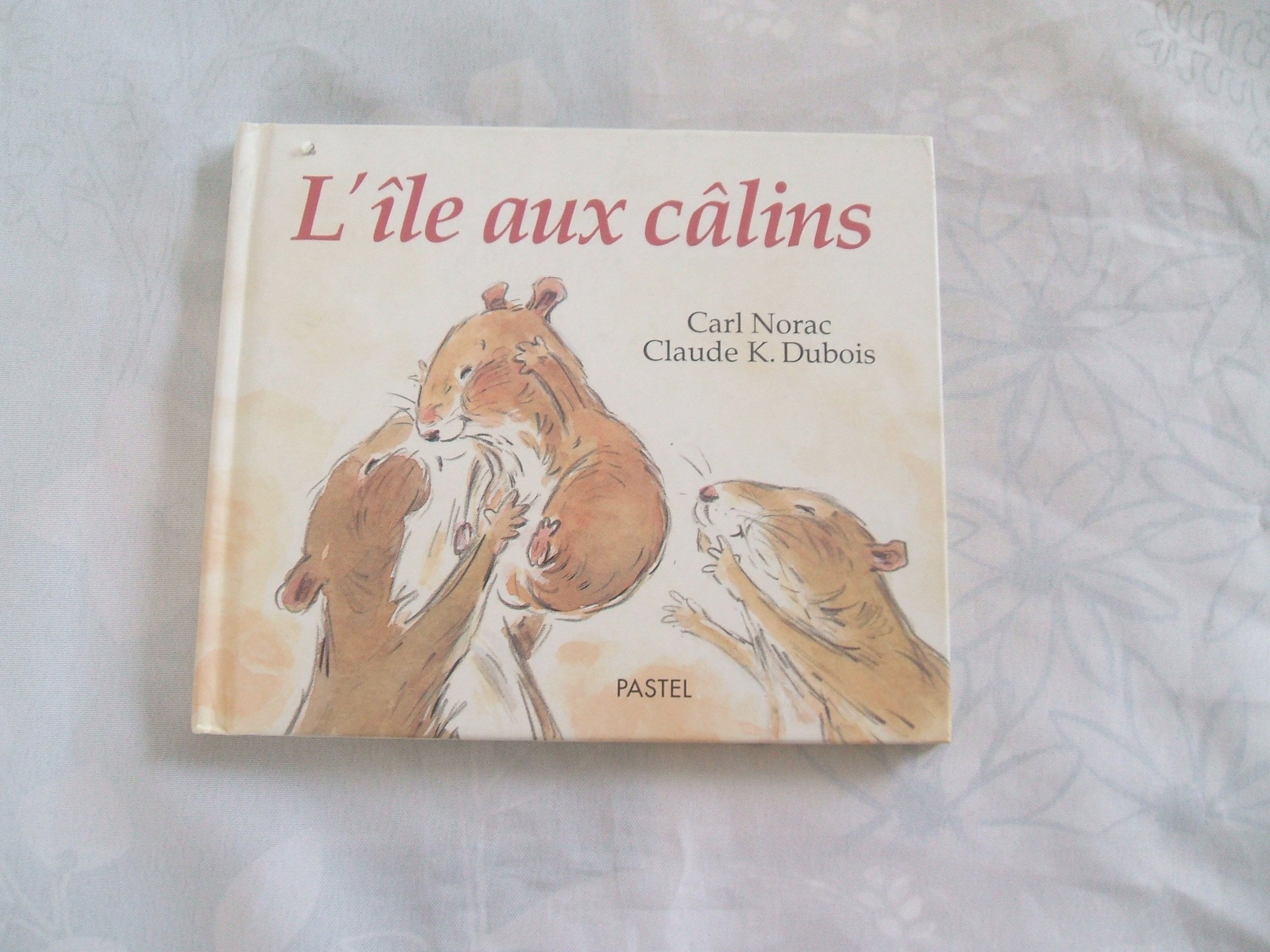 Les histoires de Lola : L'île aux câlins