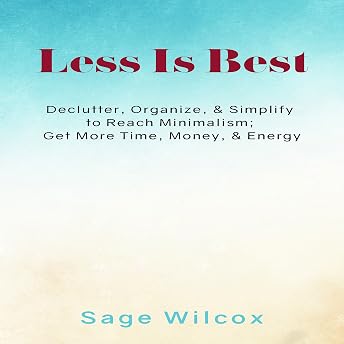 Less Is Best Audiobook by Sage Wilcox episode artwork