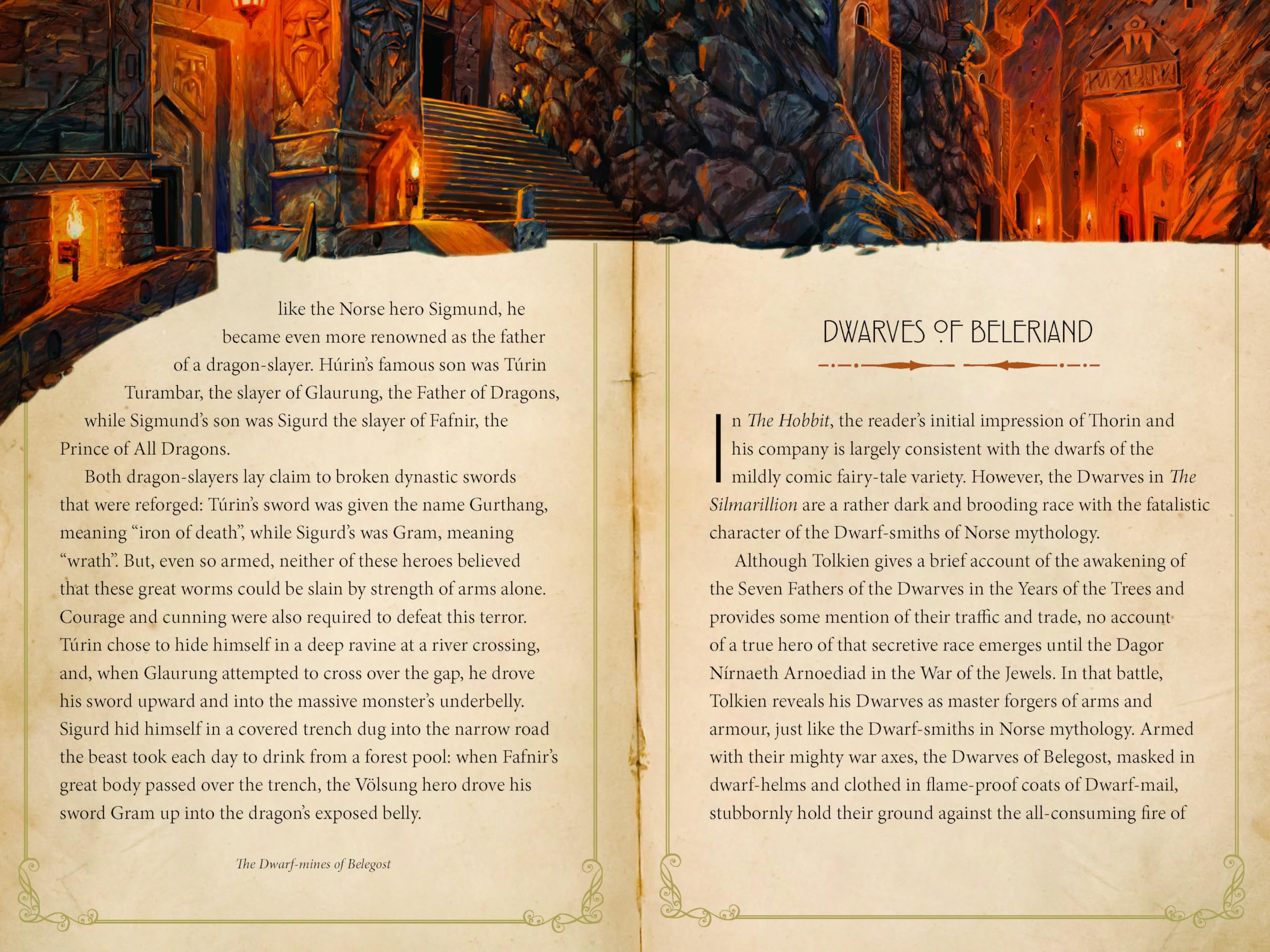 The Heroes of Tolkien: An Exploration of Tolkien's Heroic Characters, and the Sources that Inspired his Work from Myth, Literature and History