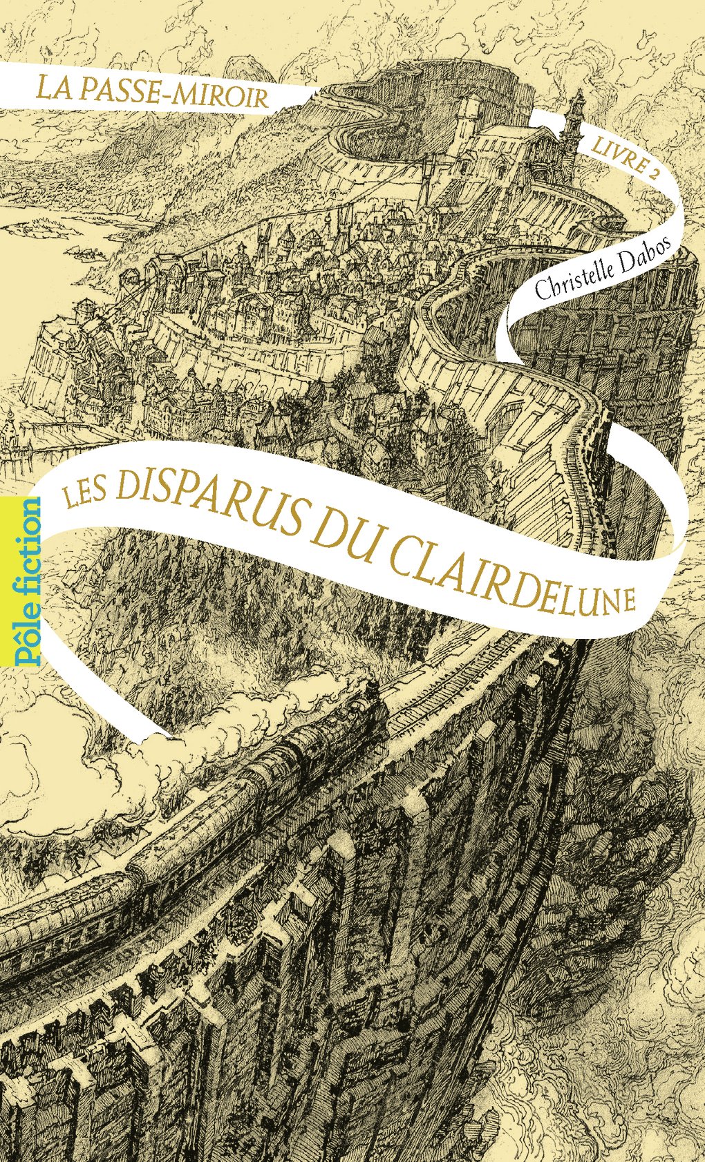 La Passe-miroir (Livre 2) - Les Disparus du Clairdelune (French Edition)