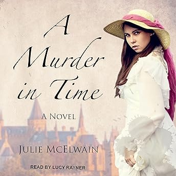 A Murder in Time Audiobook by Julie McElwain