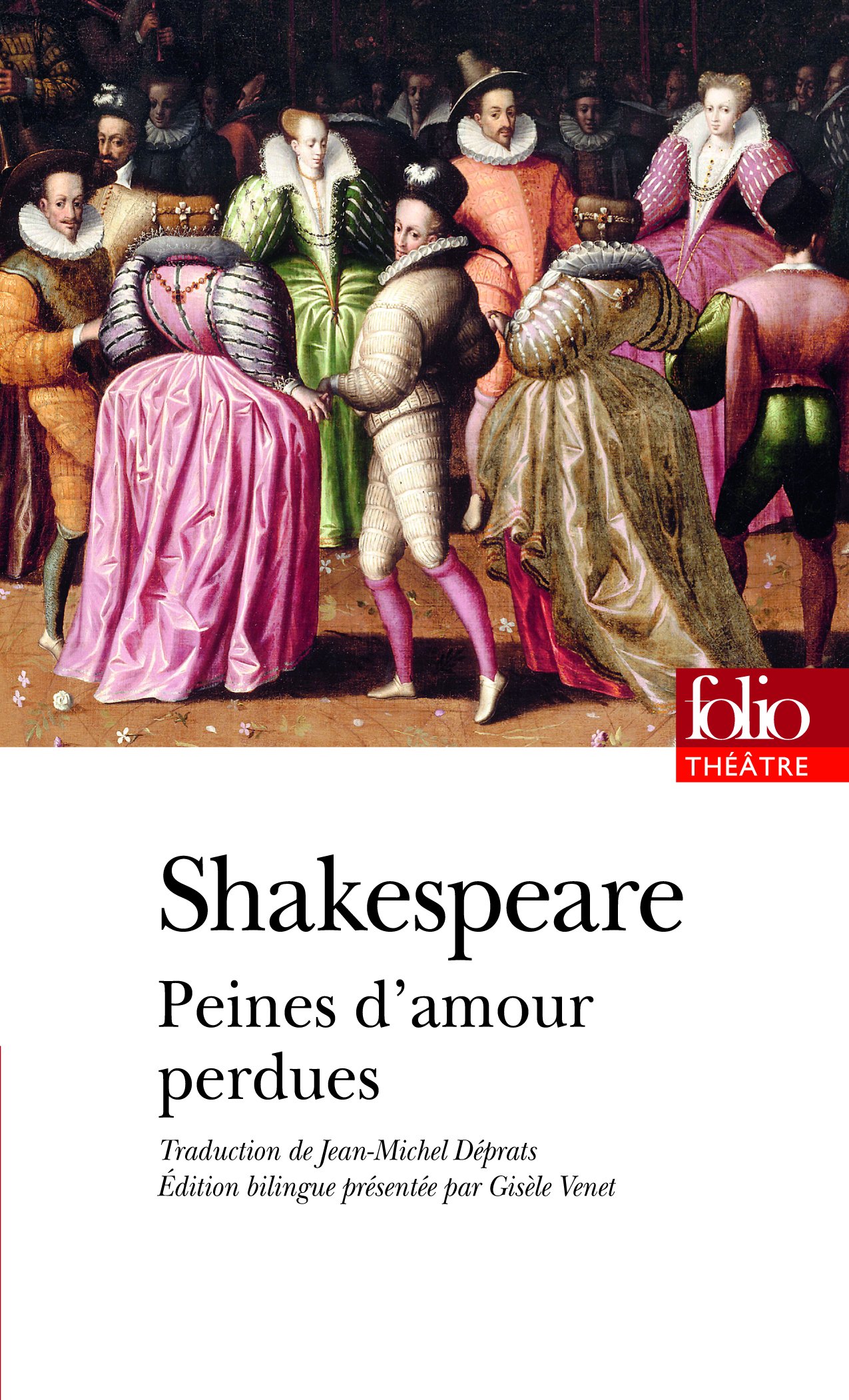Peines d'amour perdues (Folio théâtre)