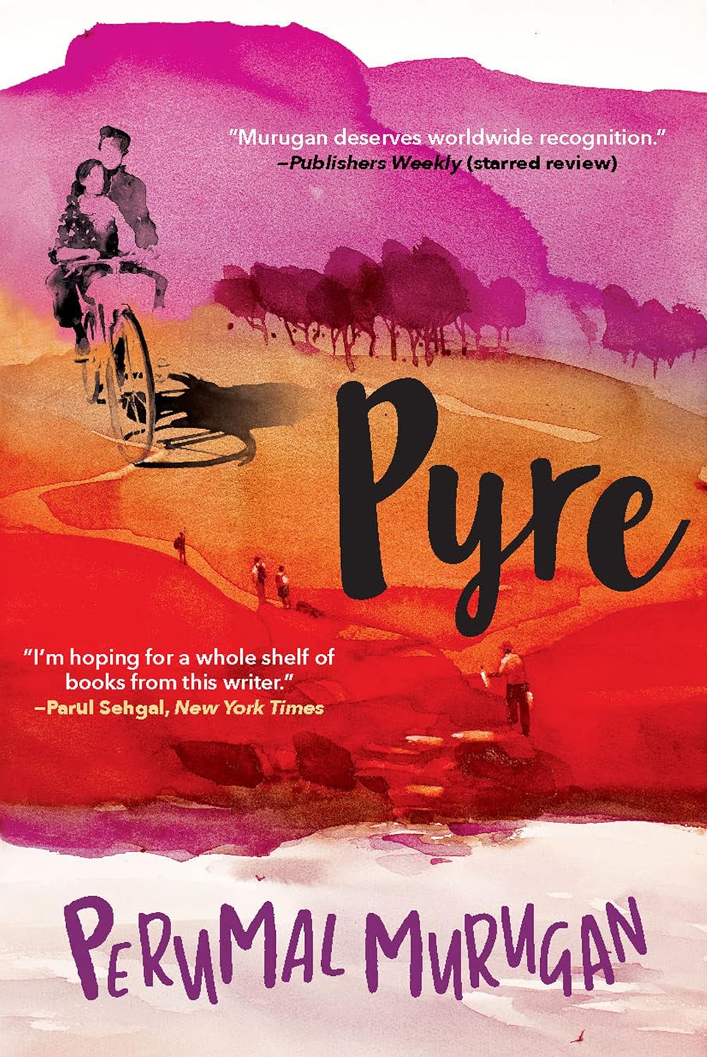 Perumal Murugan, Aniruddhan Vasudevan (Translator) Pyre