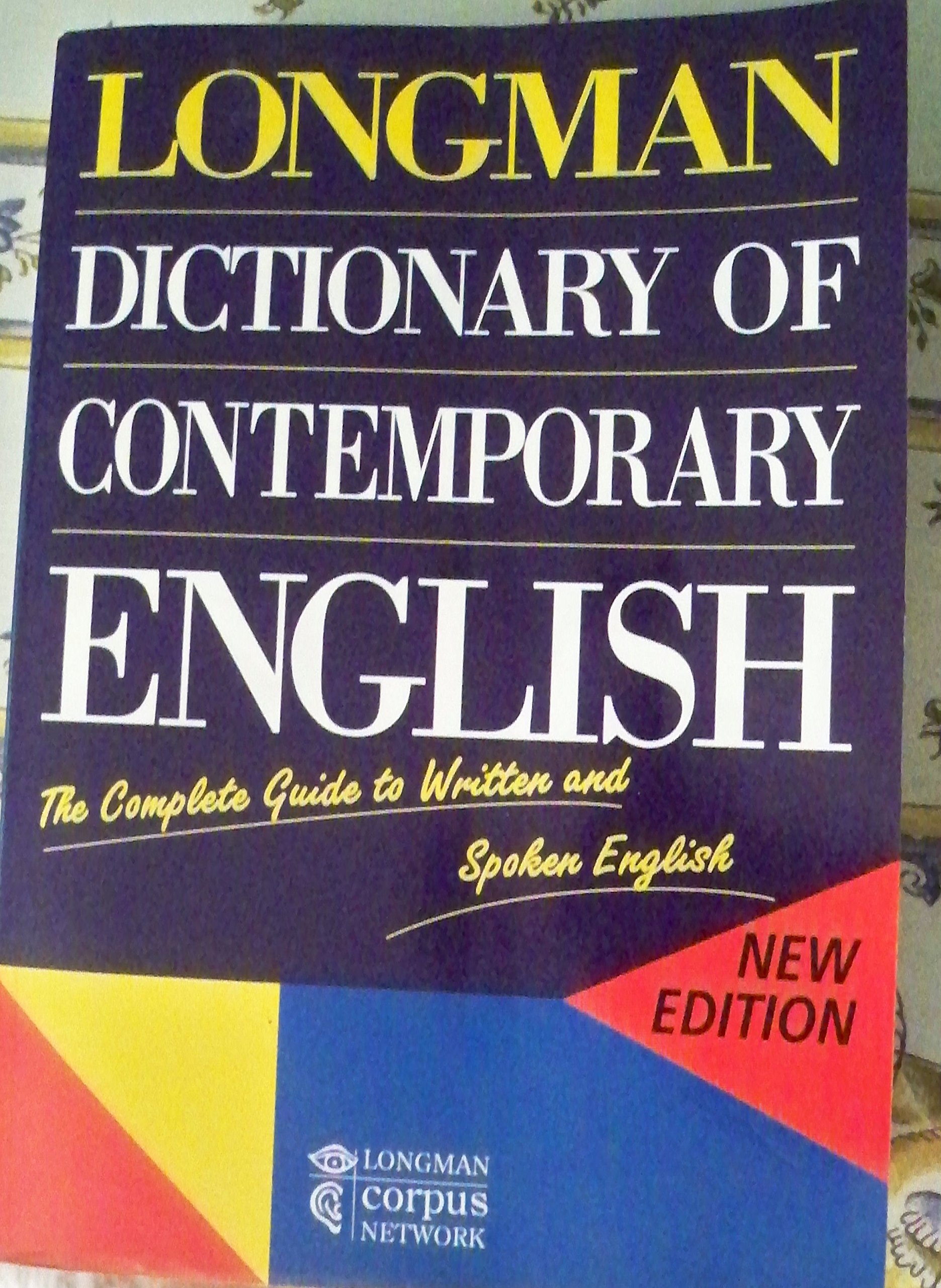 Longman Dictionary of Contemporary English N/A